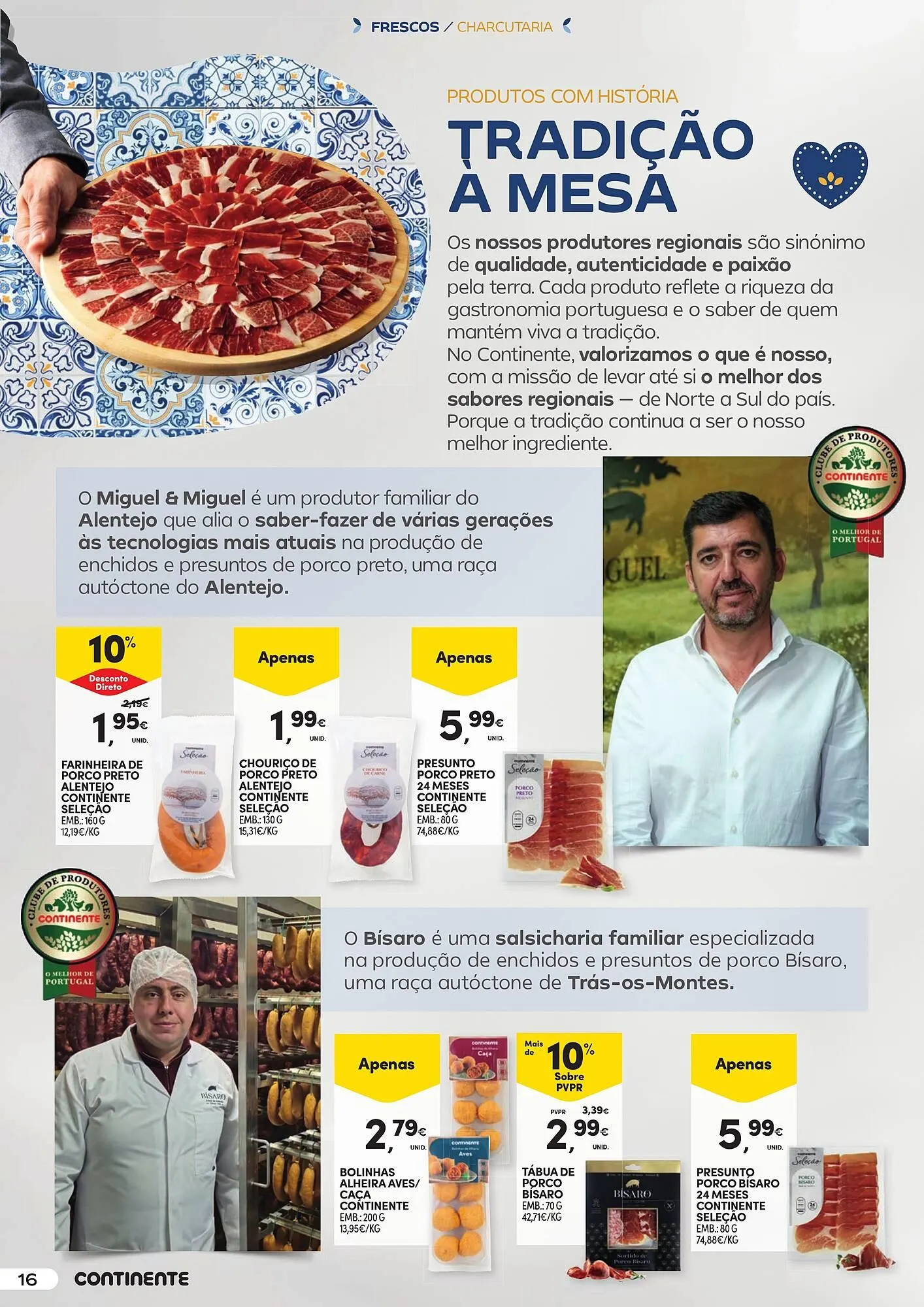 Folheto Folheto Continente de 6 de maio até 18 de maio 2025 - Pagina 16