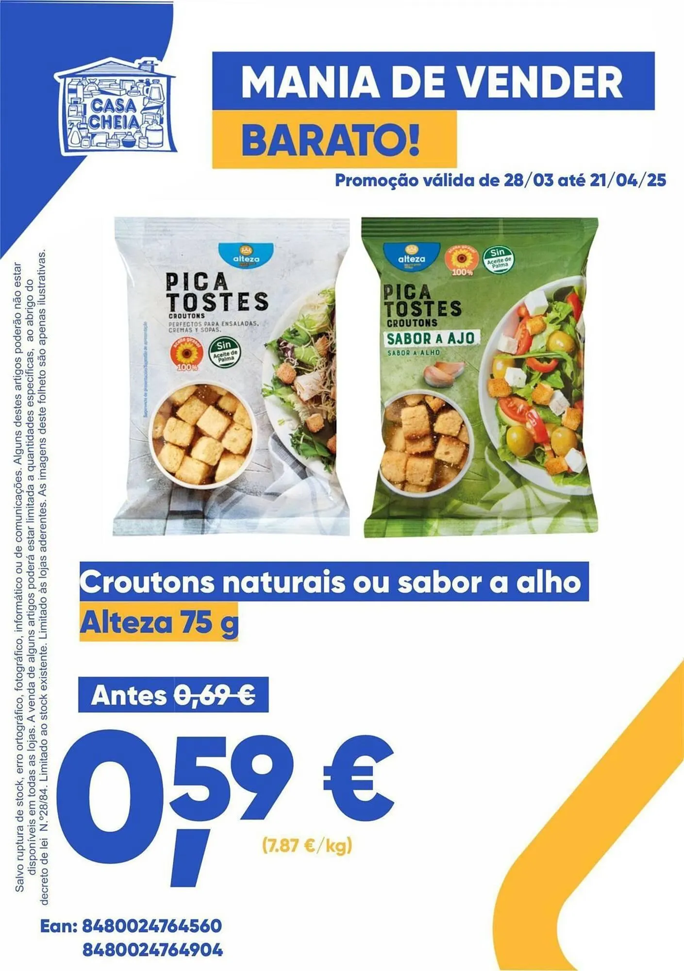 Folheto Folheto Casa Cheia de 1 de abril até 21 de abril 2025 - Pagina 1