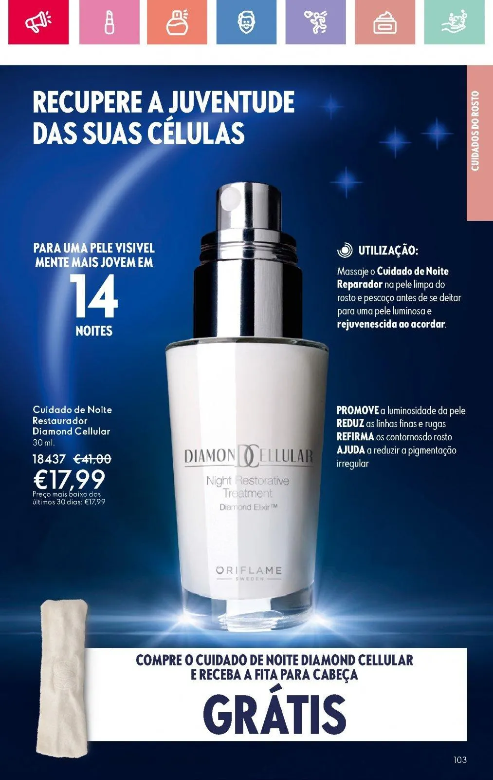 Folheto Folheto de Oriflame até 05.07.2025 de 18 de junho até 5 de julho 2025 - Pagina 103