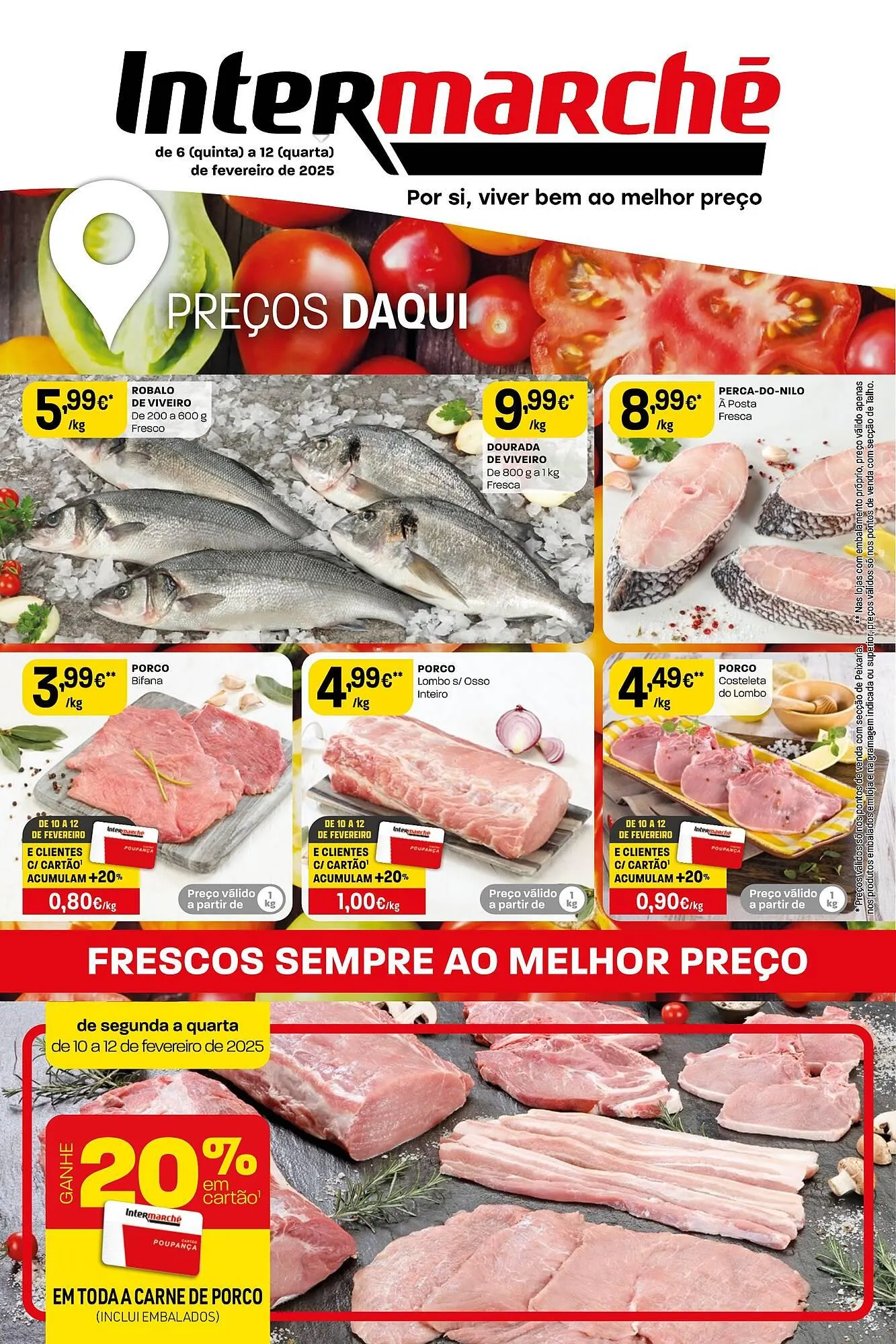 Folheto Folheto Intermarché de 6 de fevereiro até 12 de fevereiro 2025 - Pagina 1