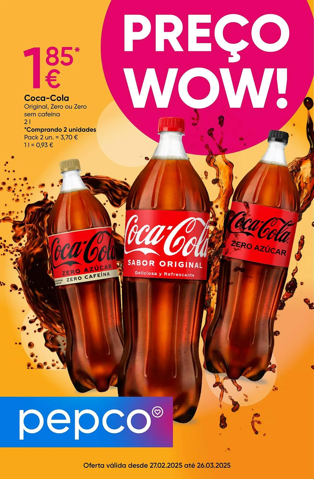 Folheto Folheto Pepco de 26 de fevereiro até 26 de março 2025 - Pagina 1