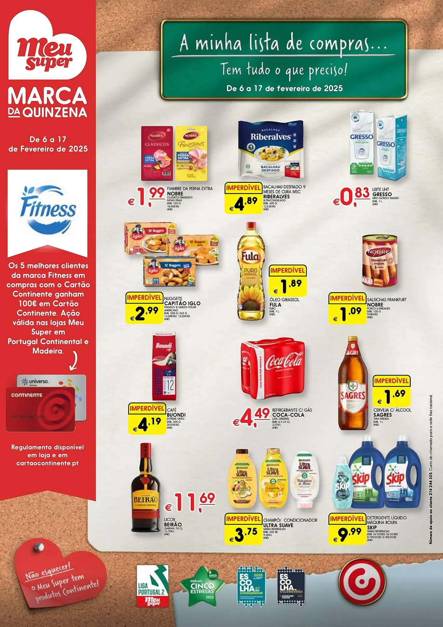 Folheto Folheto Meu Super de 6 de fevereiro até 17 de fevereiro 2025 - Pagina 1