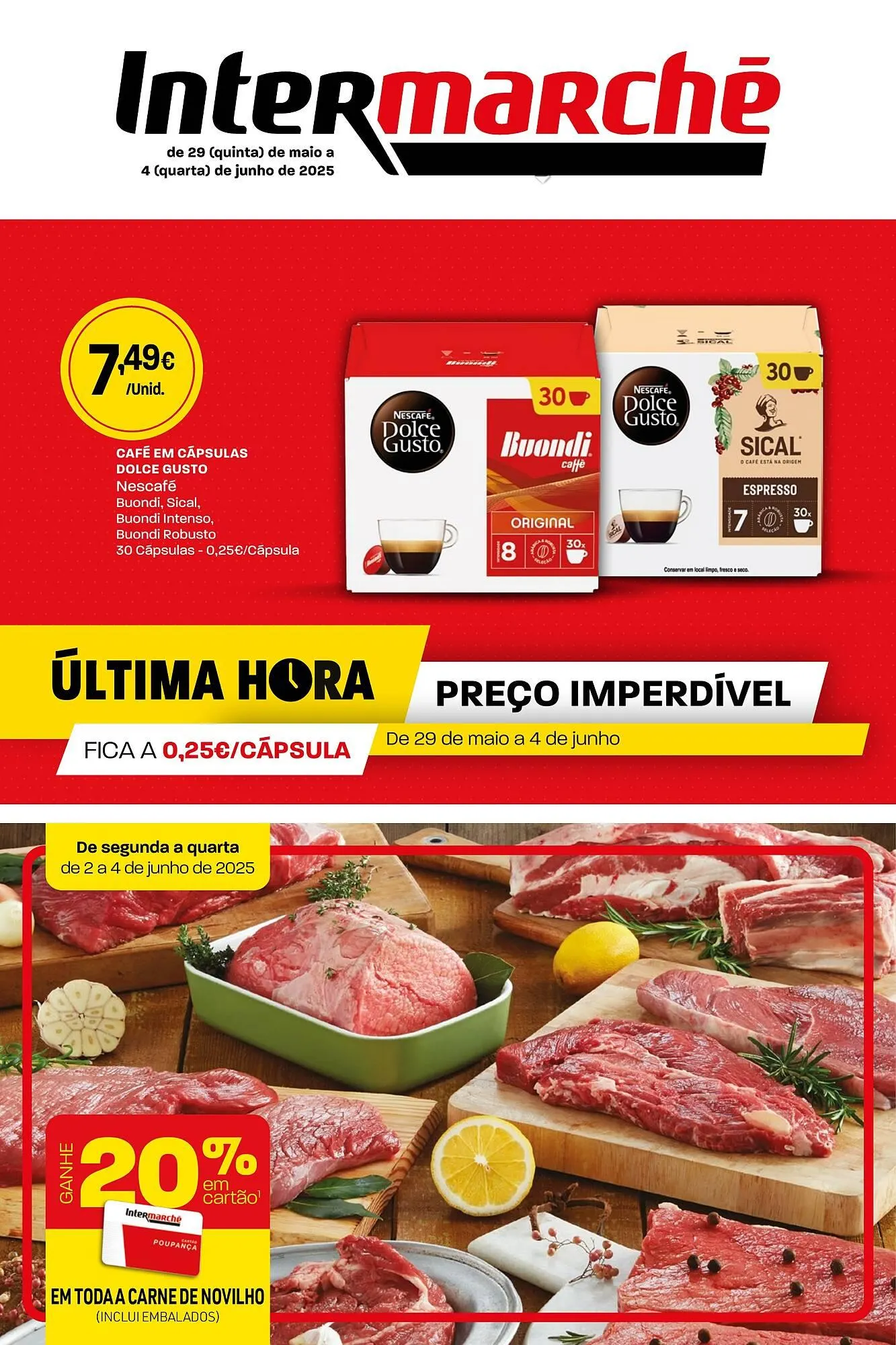 Folheto Folheto Intermarché de 29 de maio até 4 de junho 2025 - Pagina 1