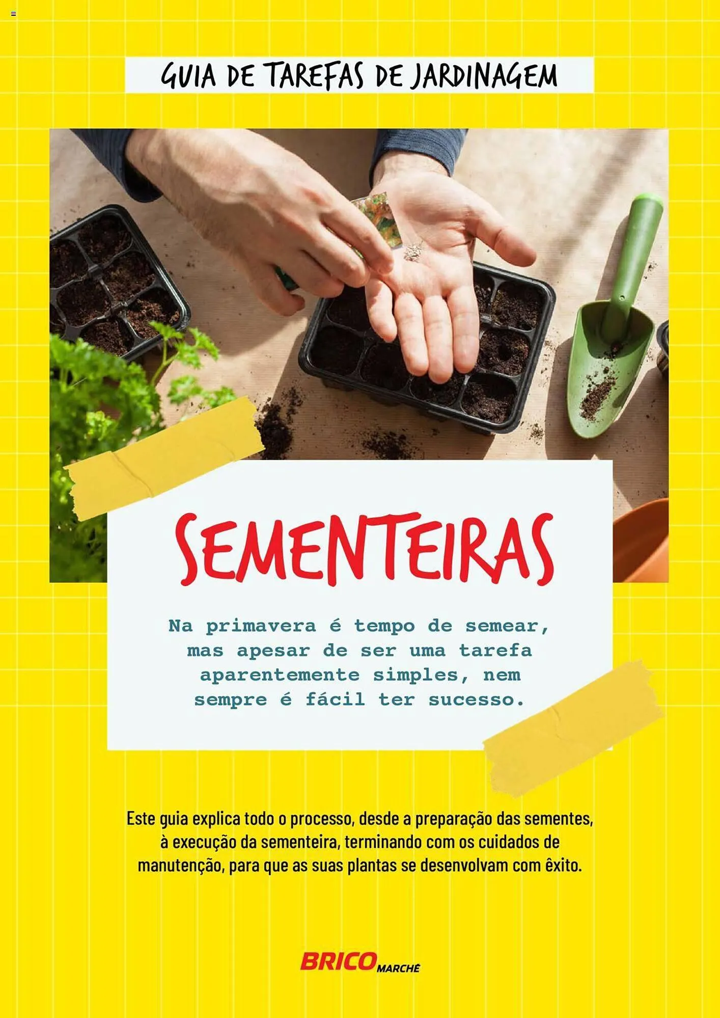 Folheto Folheto Bricomarché Sementeiras de 17 de janeiro até 31 de dezembro 2024 - Pagina 1
