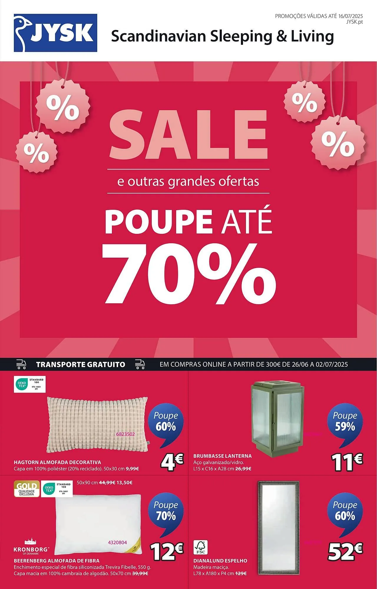Folheto Folheto JYSK de 26 de junho até 16 de julho 2025 - Pagina 1