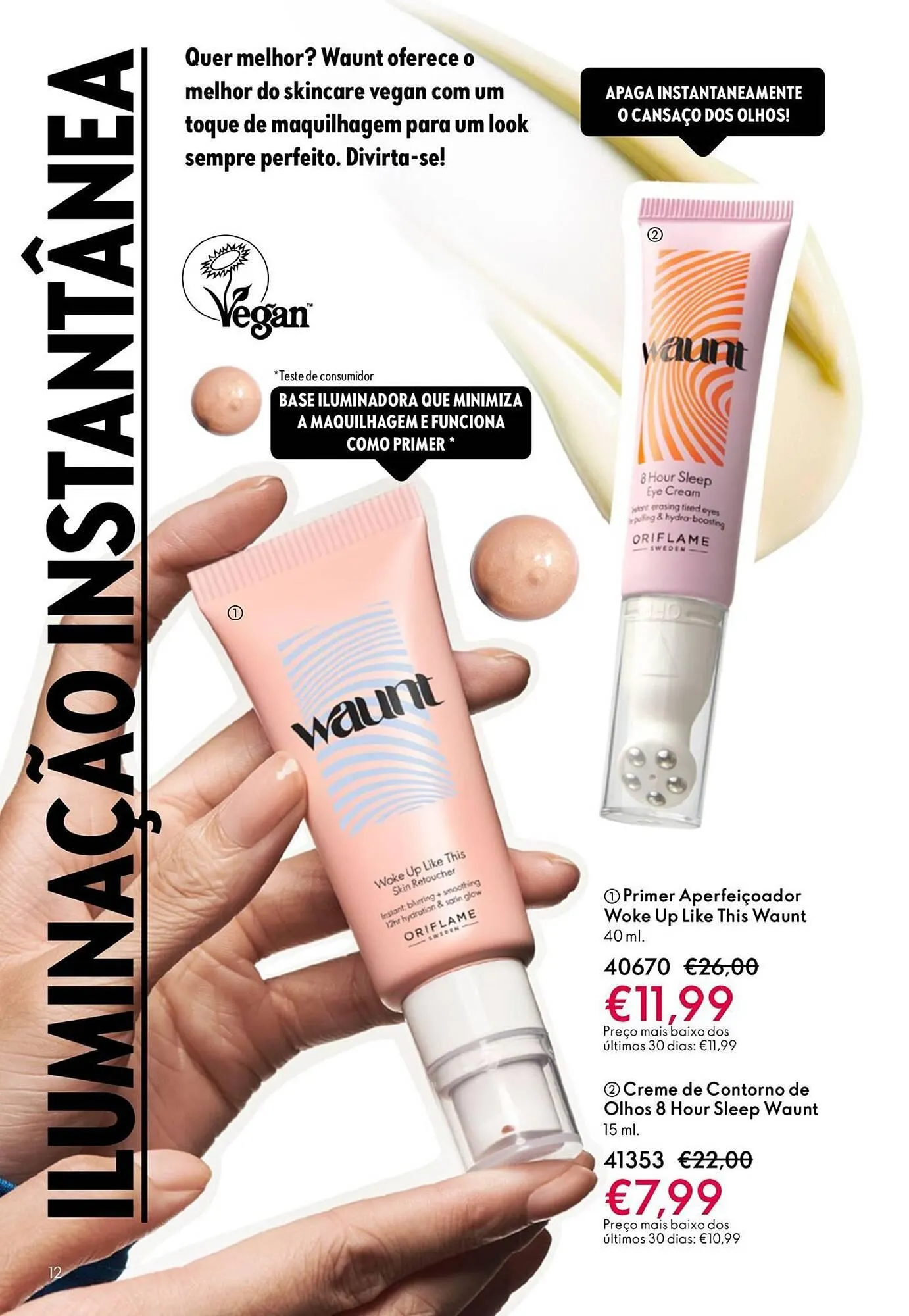 Folheto Catálogo Oriflame de 6 de maio até 26 de maio 2026 - Pagina 12