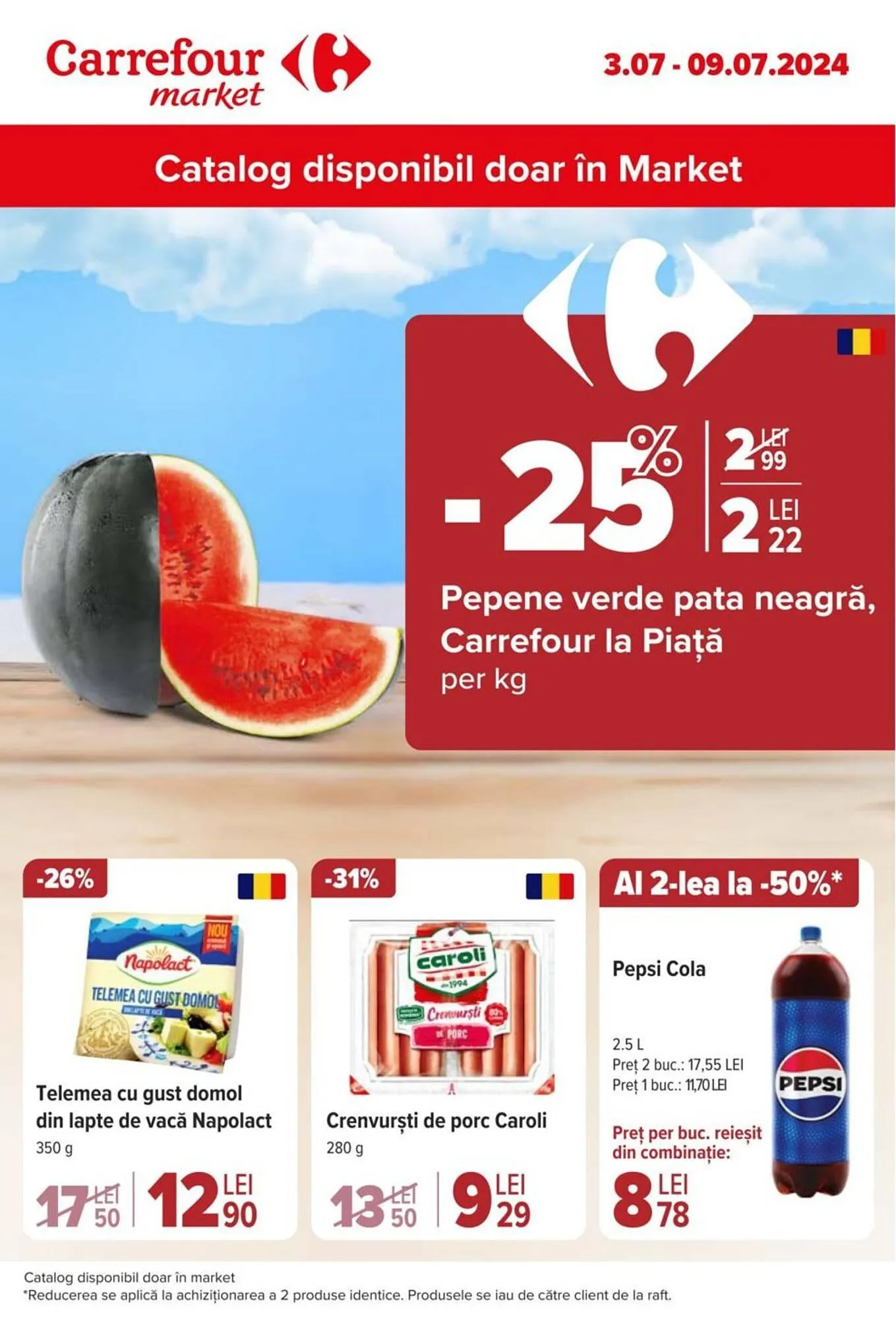 Catalog Carrefour Market  catalog de la 3 iulie până la 9 iulie 2024 - Revista Pagina 1
