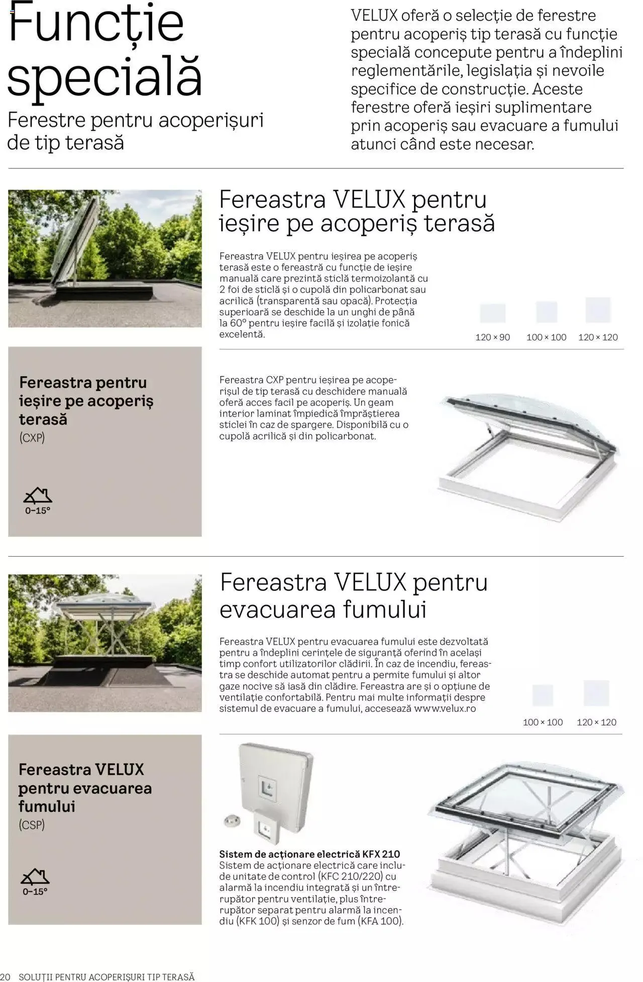Catalog Velux catalog - Noua Generație De Ferestre Pentru Acoperiș Terasă 2023 de la 28 martie până la 31 decembrie 2023 - Revista Pagina 20