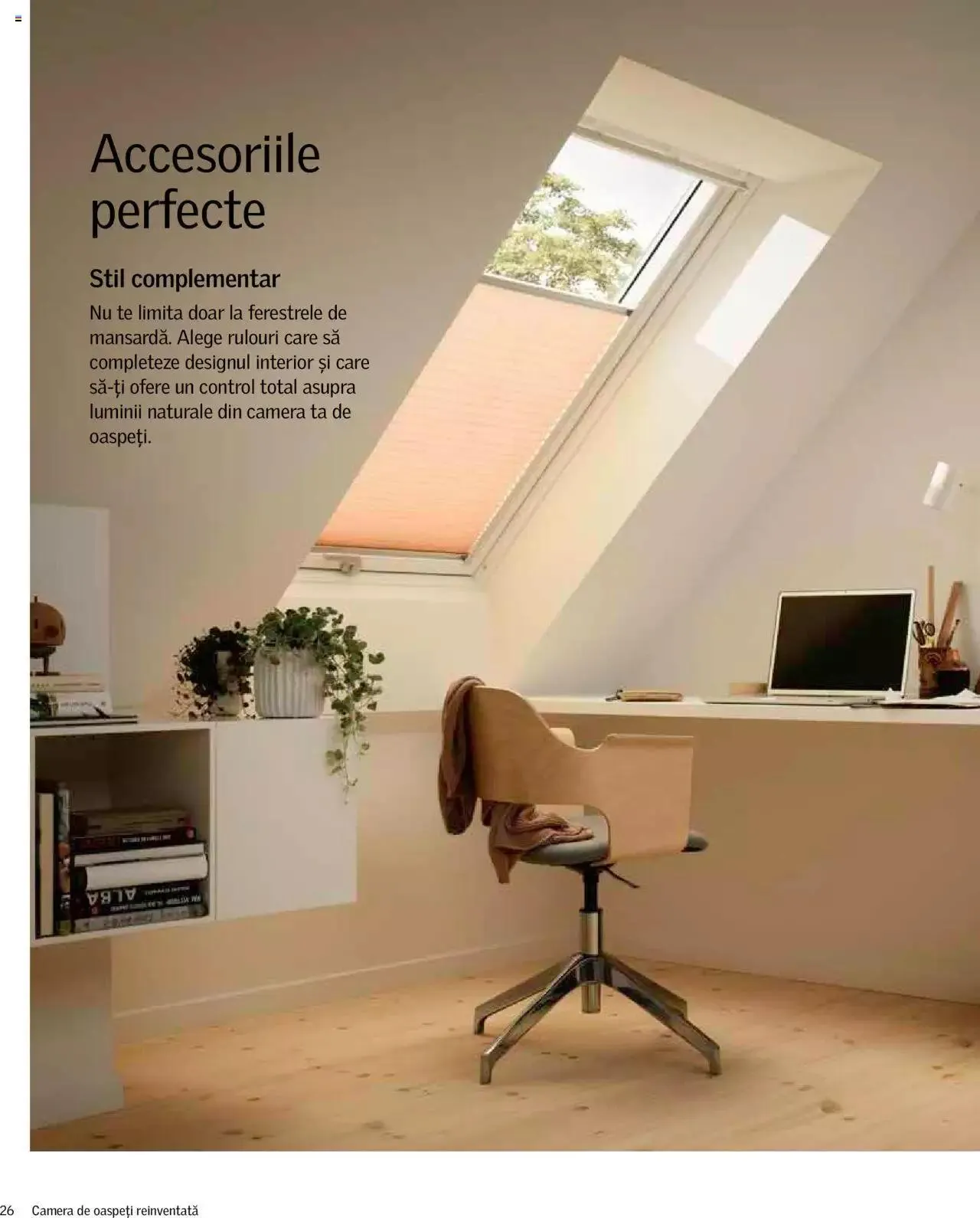 Catalog Velux catalog - Camera de oaspeți reinventată de la 27 decembrie până la 31 decembrie 2023 - Revista Pagina 26