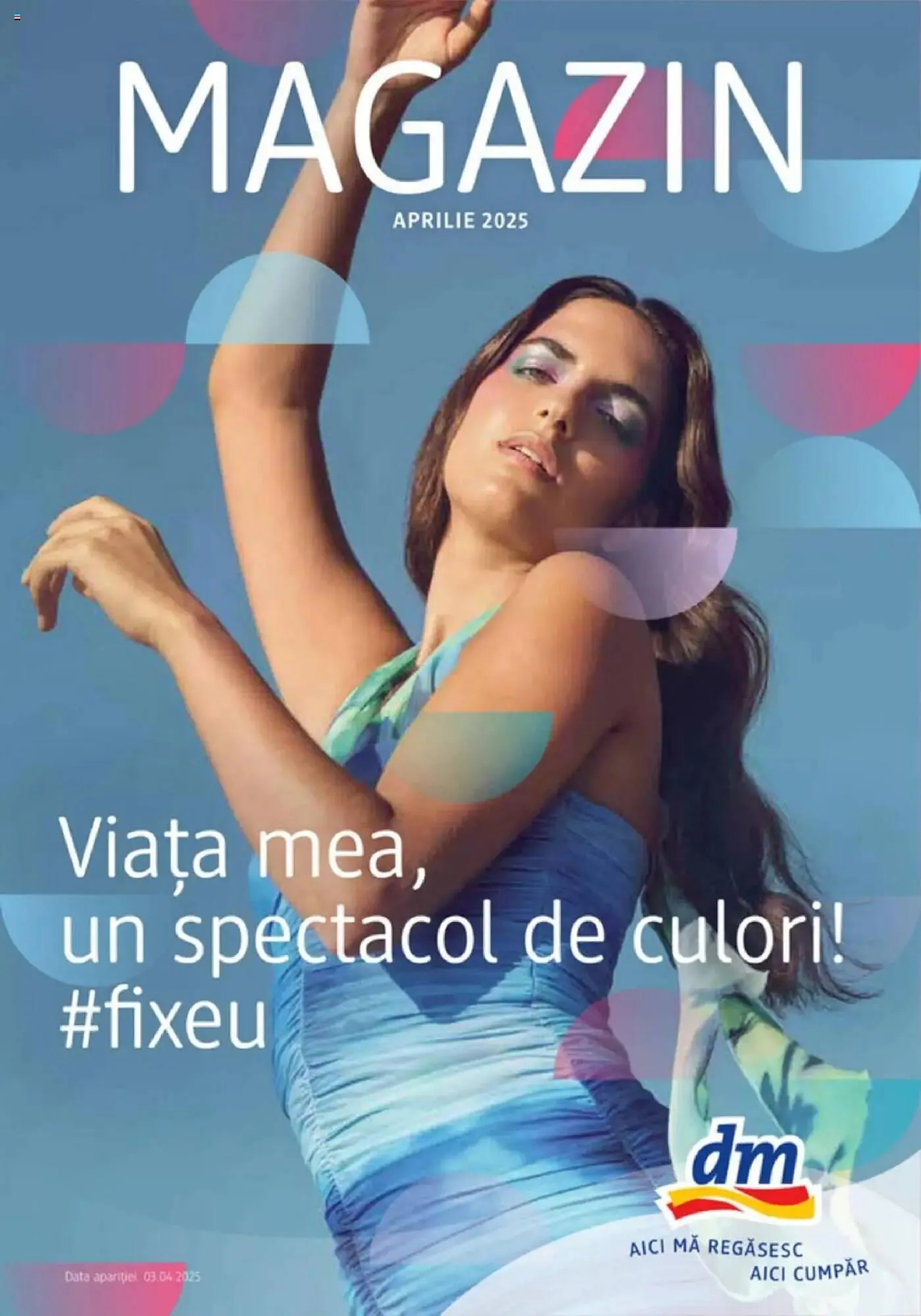 Catalog Catalog DM de la 3 aprilie până la 29 aprilie 2025 - Revista Pagina 1