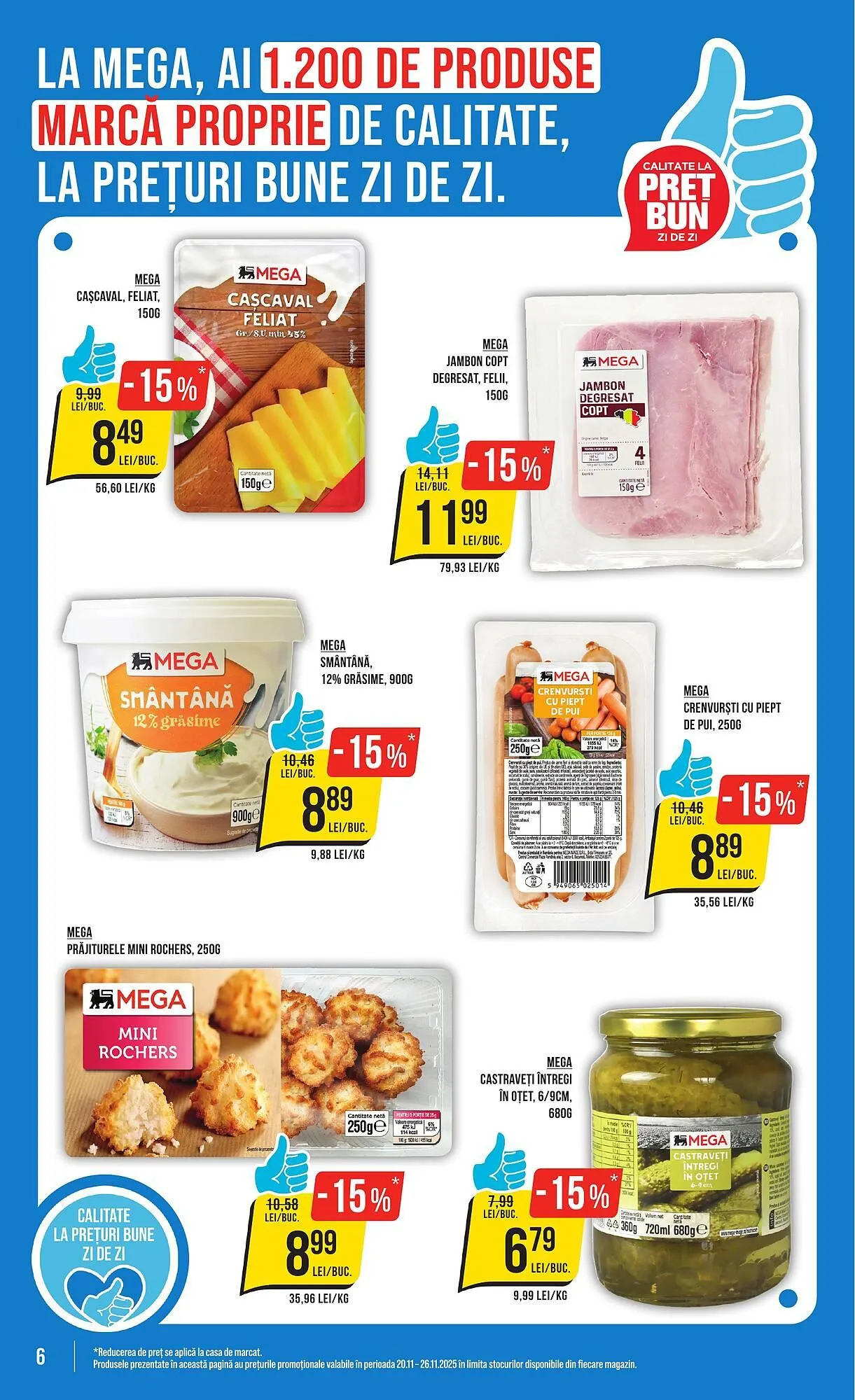 Catalog Catalog Mega Image de la 20 noiembrie până la 26 noiembrie 2025 - Revista Pagina 6