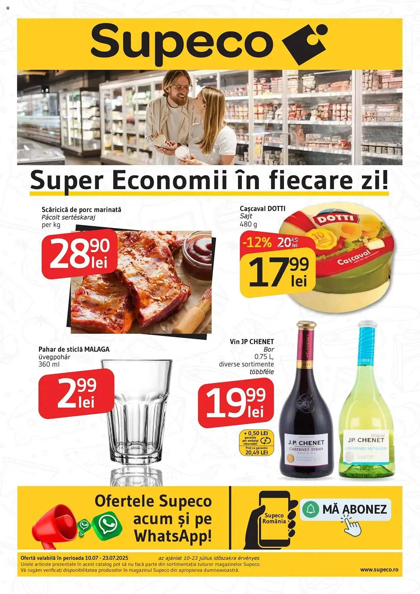 Catalog Catalog Supeco de la 9 iulie până la 23 iulie 2025 - Revista Pagina 1