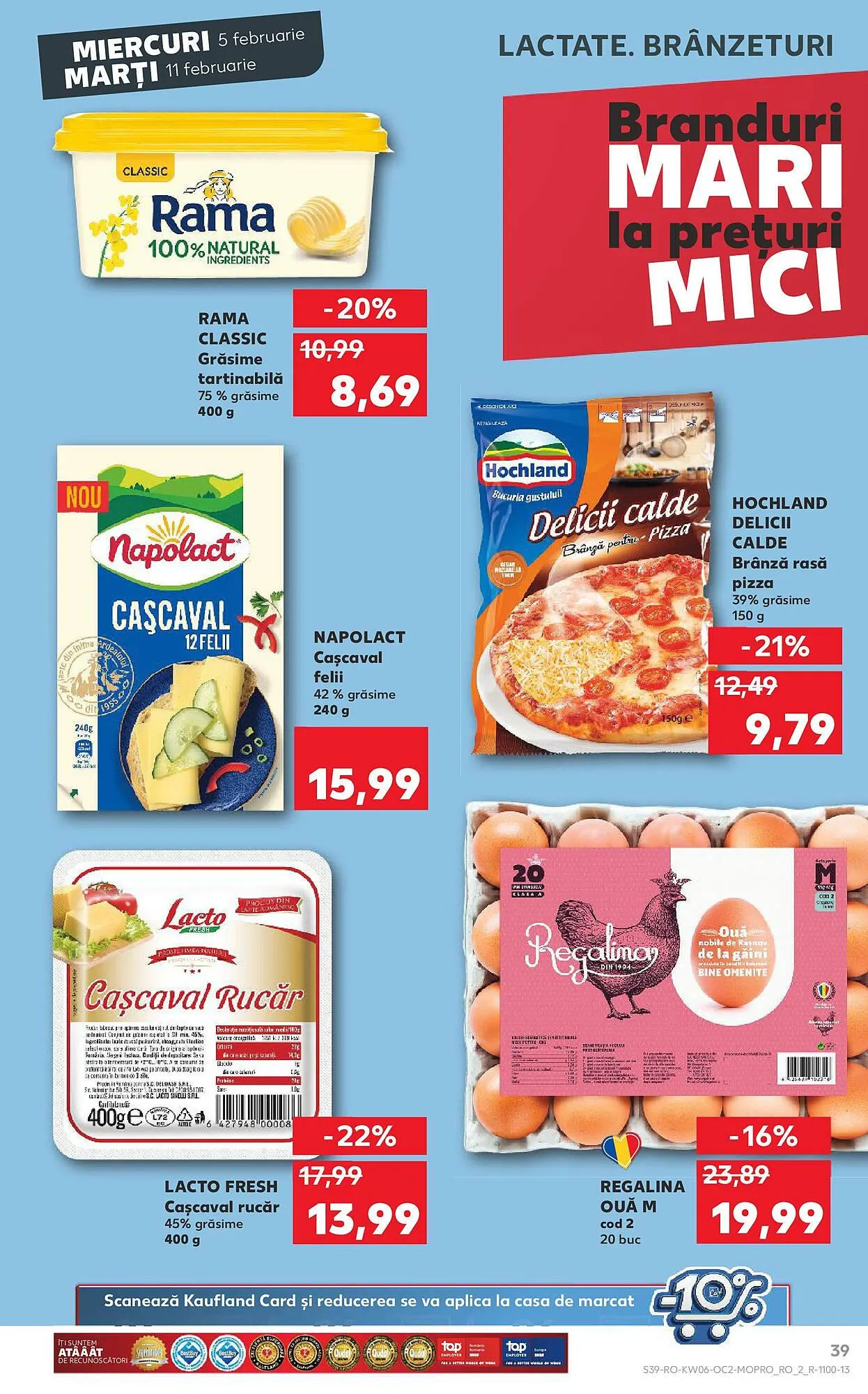 Catalog Catalog Kaufland de la 5 februarie până la 11 februarie 2025 - Revista Pagina 39