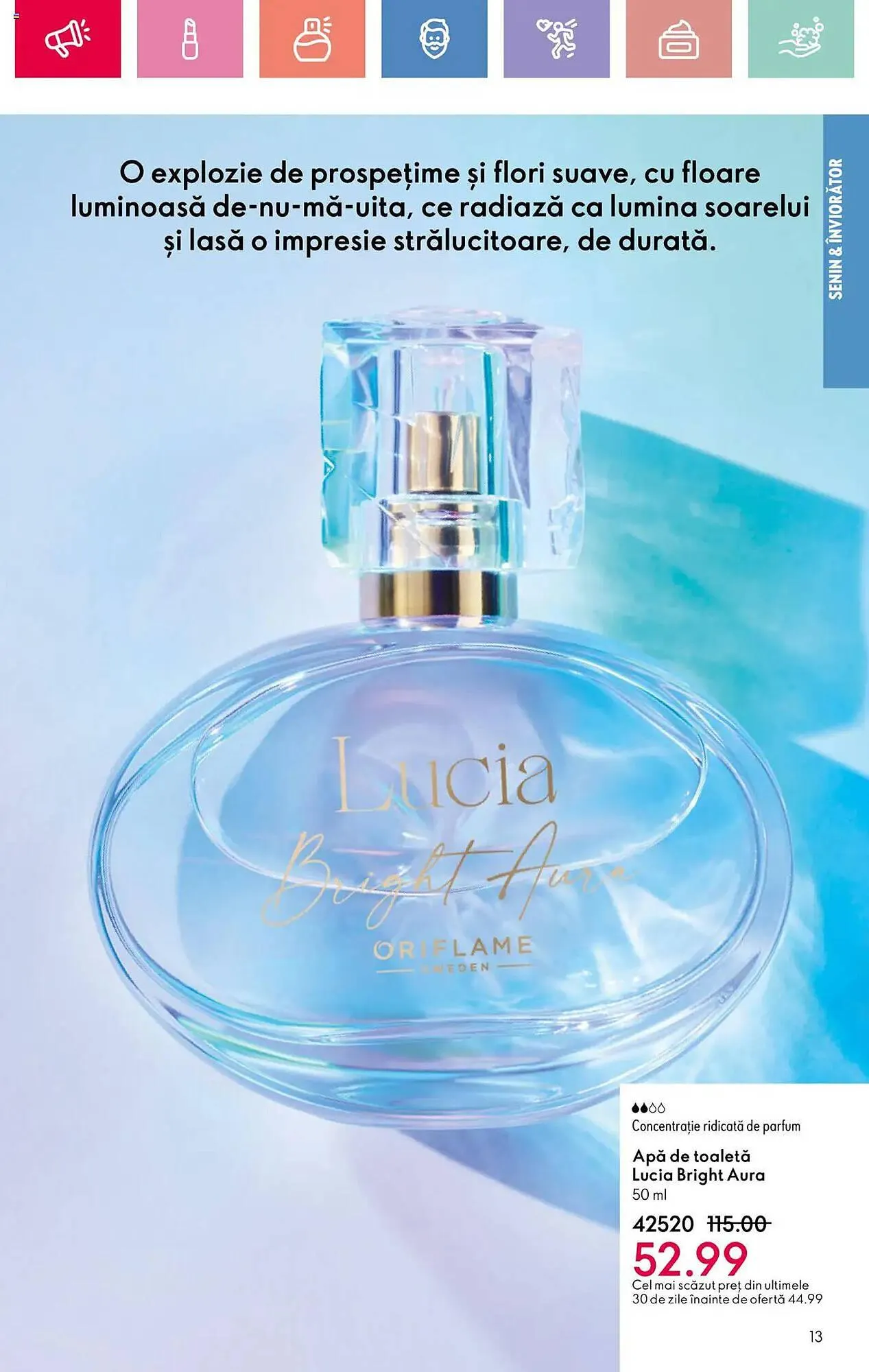 Catalog Catalog Oriflame de la 4 mai până la 24 mai 2025 - Revista Pagina 13
