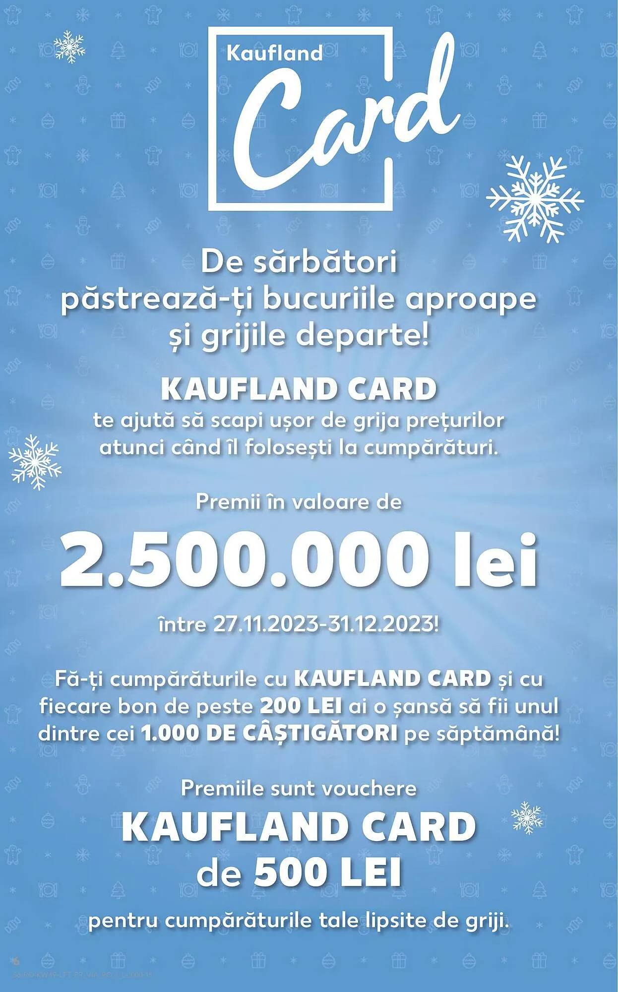 Catalog Kaufland catalog de la 6 decembrie până la 12 decembrie 2023 - Revista Pagina 6