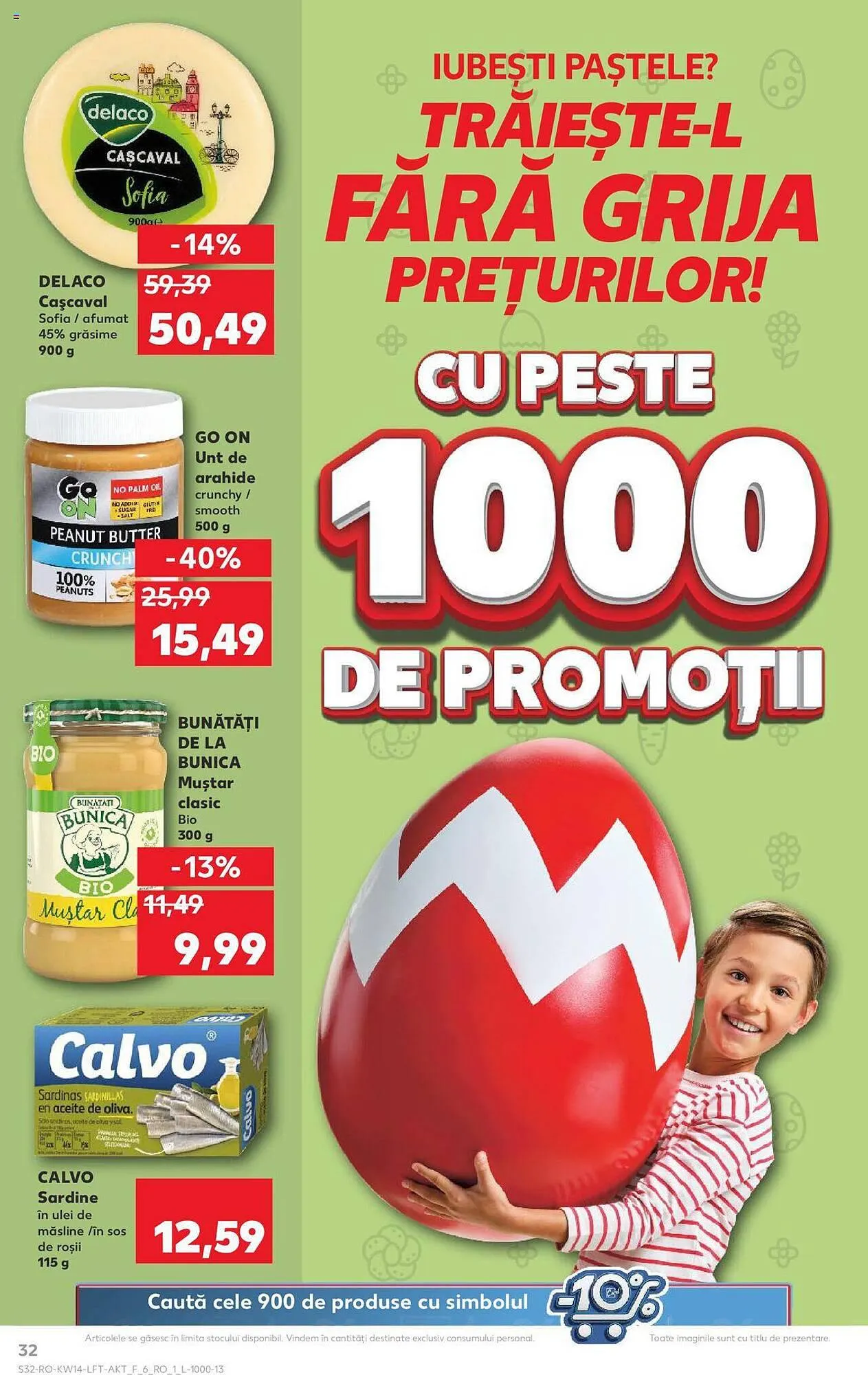 Catalog Kaufland catalog de la 3 aprilie până la 9 aprilie 2024 - Revista Pagina 32