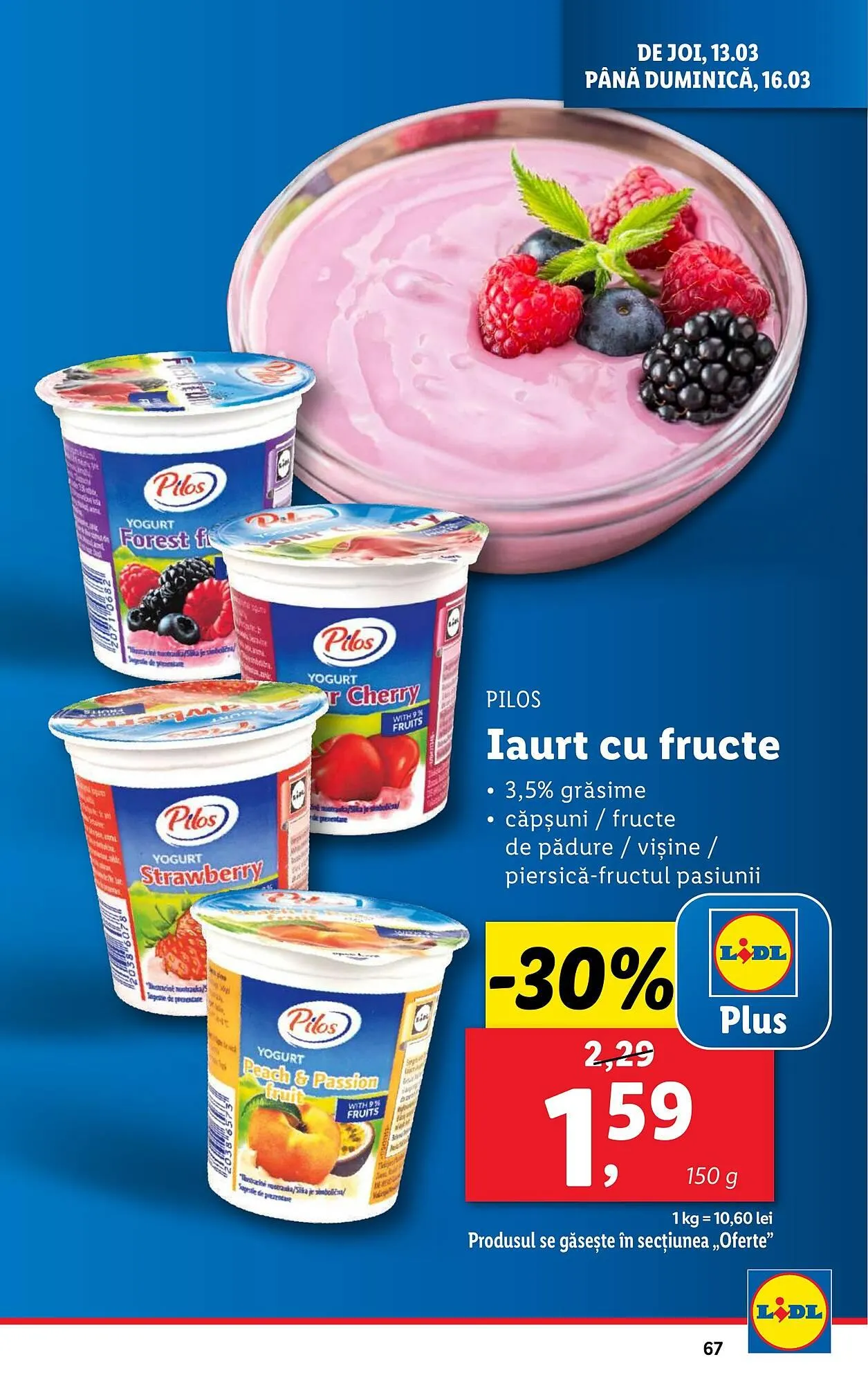 Catalog Catalog Lidl de la 10 martie până la 16 martie 2025 - Revista Pagina 67