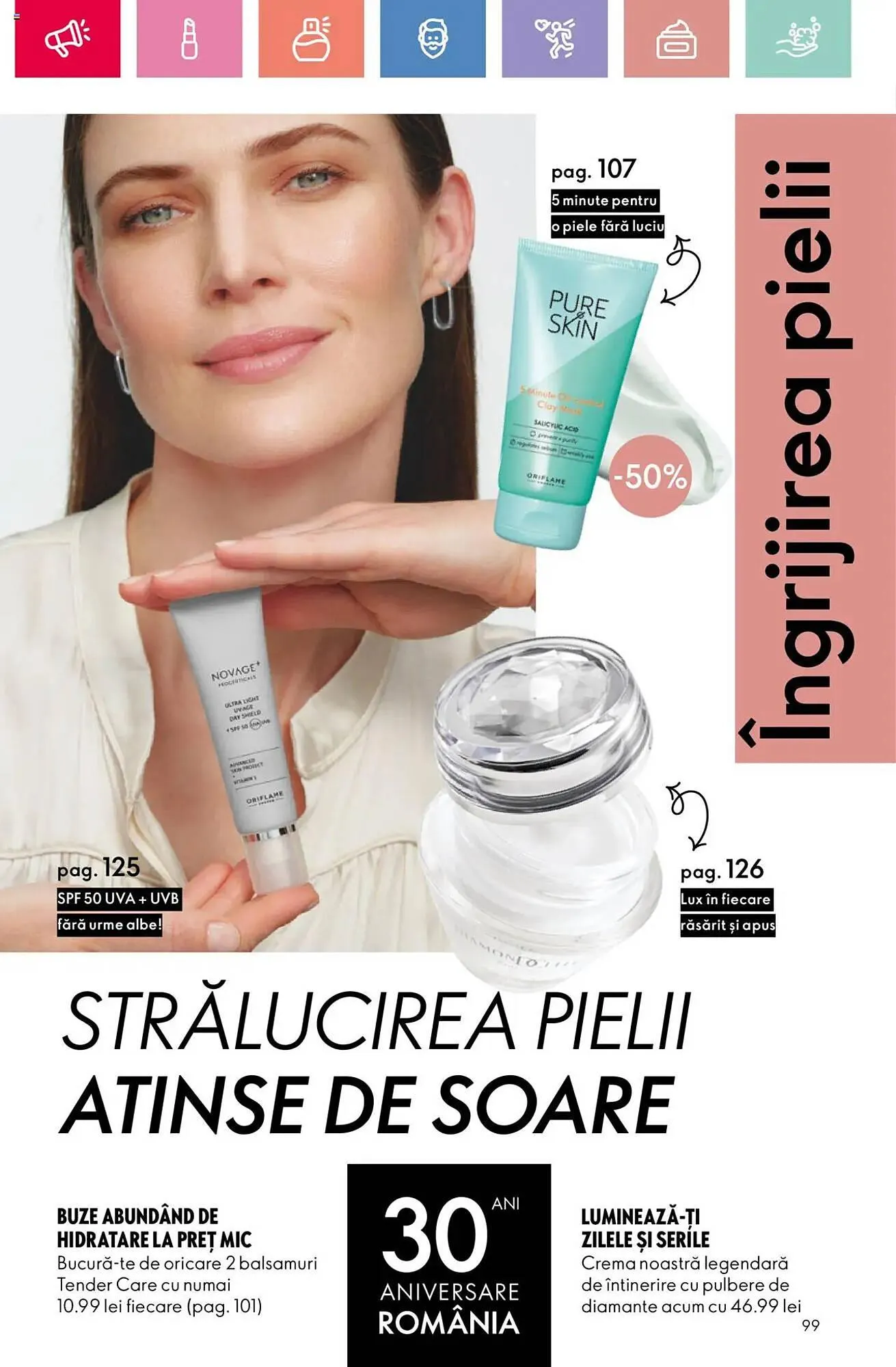 Catalog Catalog Oriflame de la 6 iulie până la 26 iulie 2025 - Revista Pagina 99