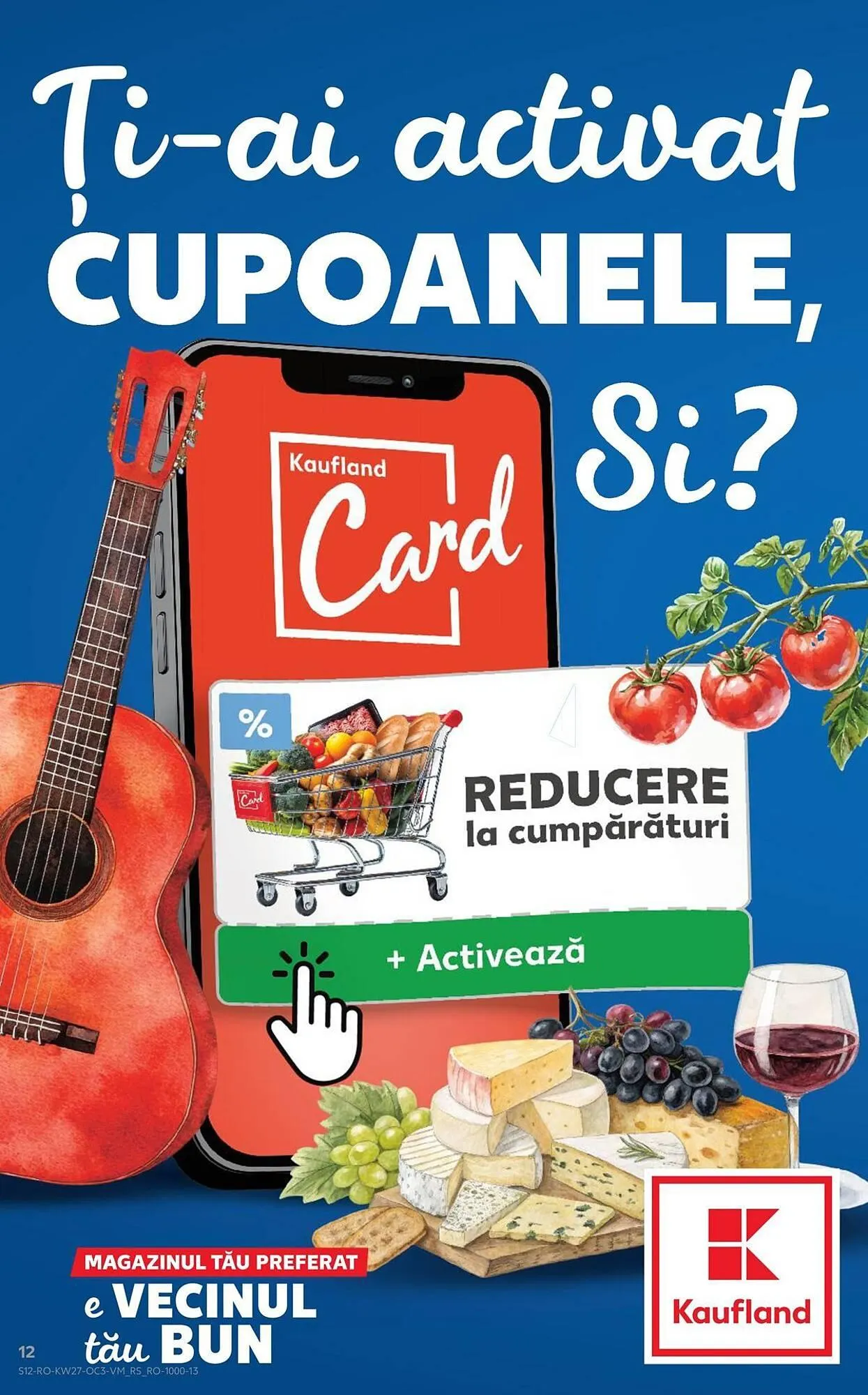 Catalog Catalog Kaufland de la 4 iulie până la 8 iulie 2025 - Revista Pagina 12
