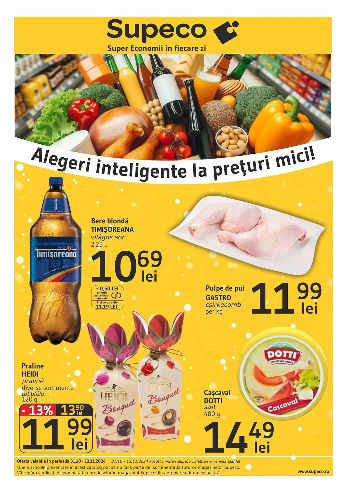 Catalog Catalog Supeco de la 31 octombrie până la 13 noiembrie 2024 - Revista Pagina 1