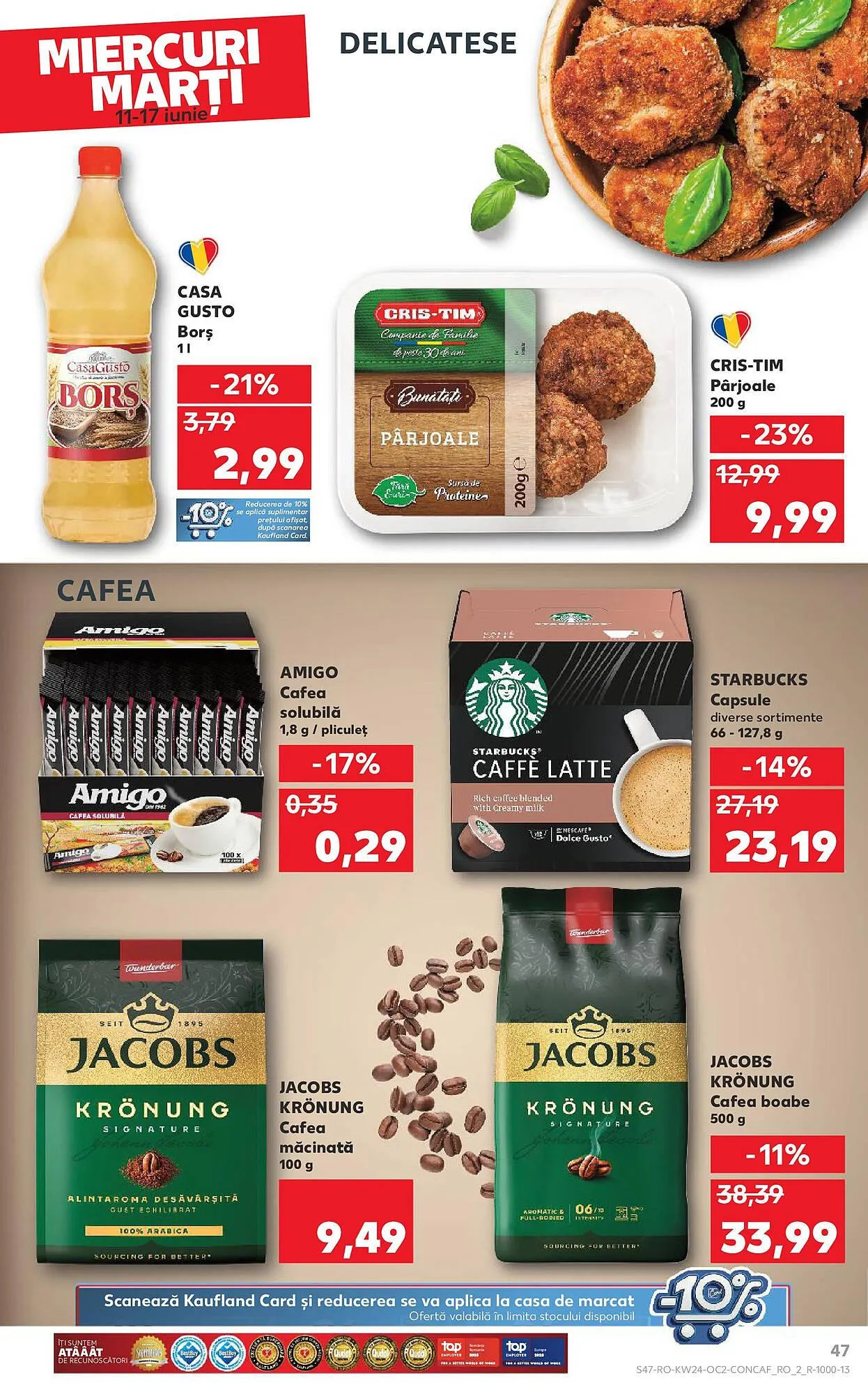 Catalog Catalog Kaufland de la 11 iunie până la 17 iunie 2025 - Revista Pagina 47