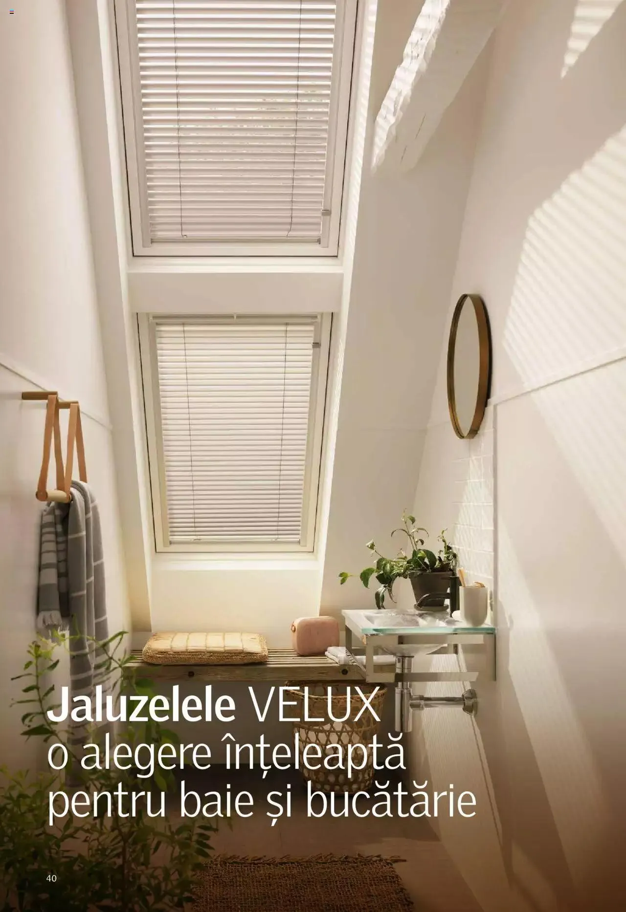 Catalog Velux catalog - Rulouri şi rolete 2022 de la 7 martie până la 31 decembrie 2023 - Revista Pagina 40