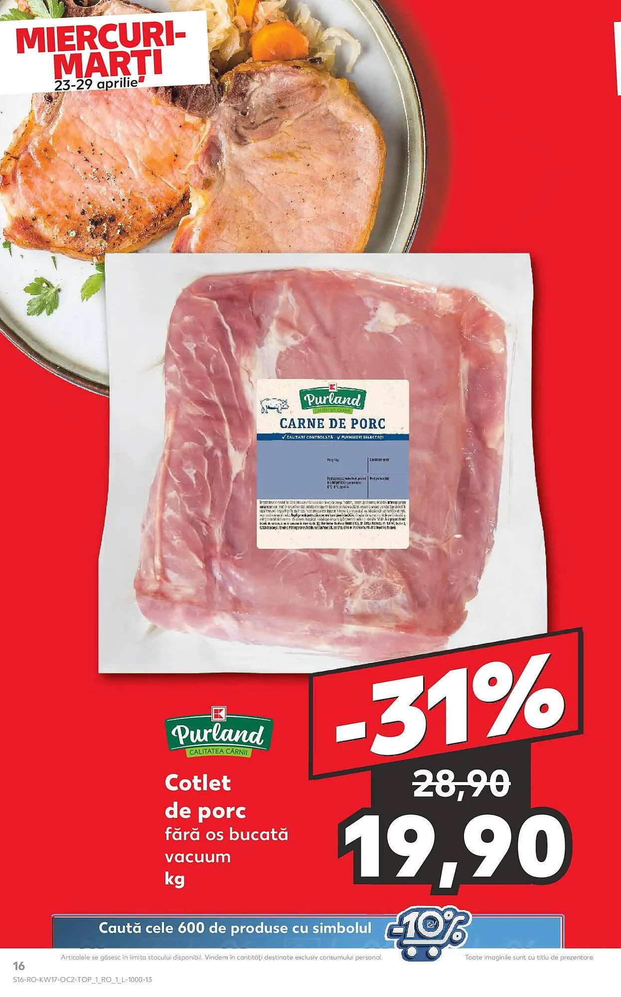 Catalog Catalog Kaufland de la 23 aprilie până la 29 aprilie 2025 - Revista Pagina 16