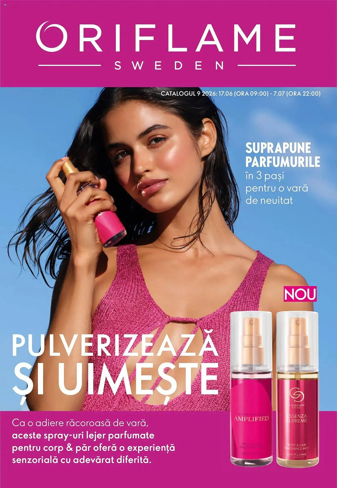 Catalog Catalog Oriflame de la 17 iunie până la 7 iulie 2026 - Revista Pagina 1