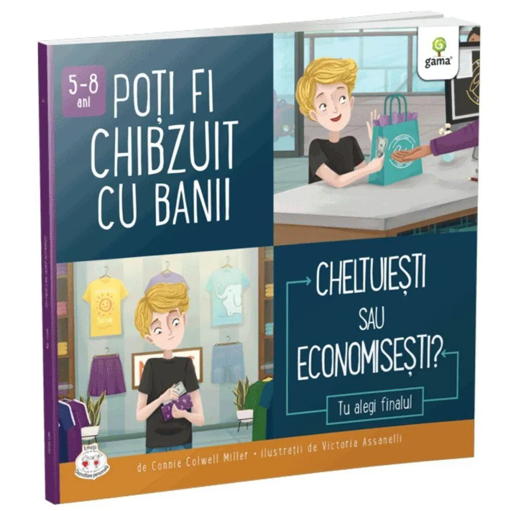 Poti fi chibzuit cu banii, Cheltuiesti sau economisesti, Connie Colwell Miller