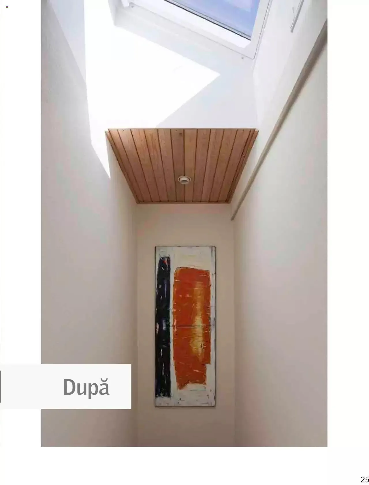 Catalog Velux catalog - Ghid pentru înlocuirea ferestrelor de mansardă de la 27 decembrie până la 31 decembrie 2024 - Revista Pagina 25