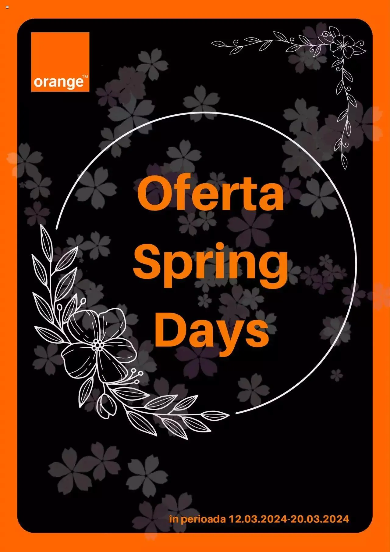 Catalog Catalog Orange de la 12 martie până la 20 martie 2024 - Revista Pagina