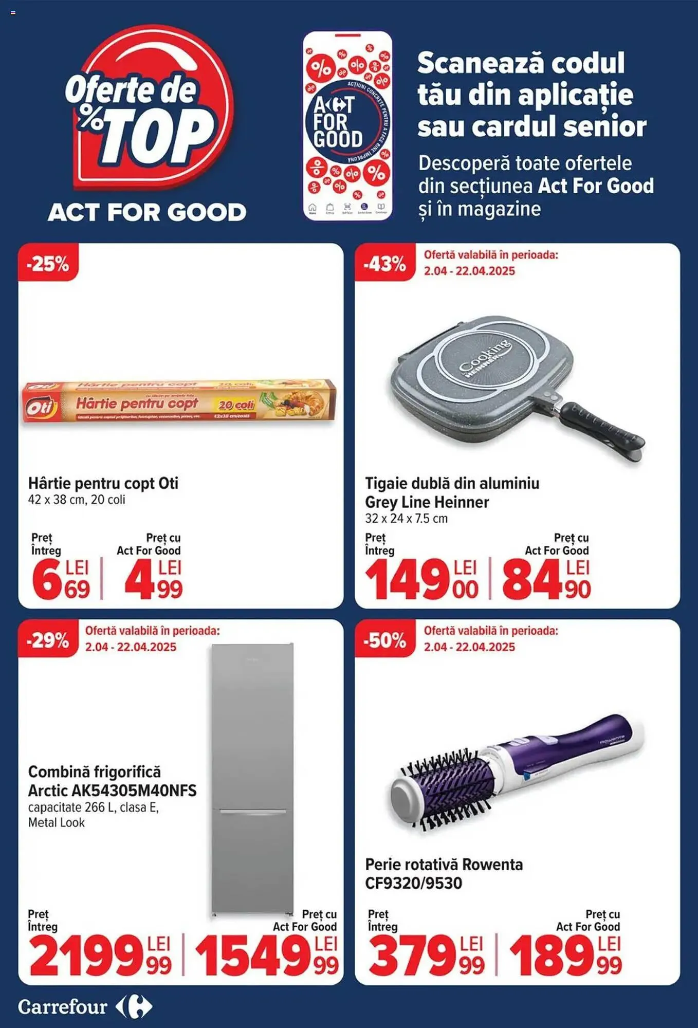 Catalog Catalog Carrefour de la 2 aprilie până la 13 aprilie 2025 - Revista Pagina 22