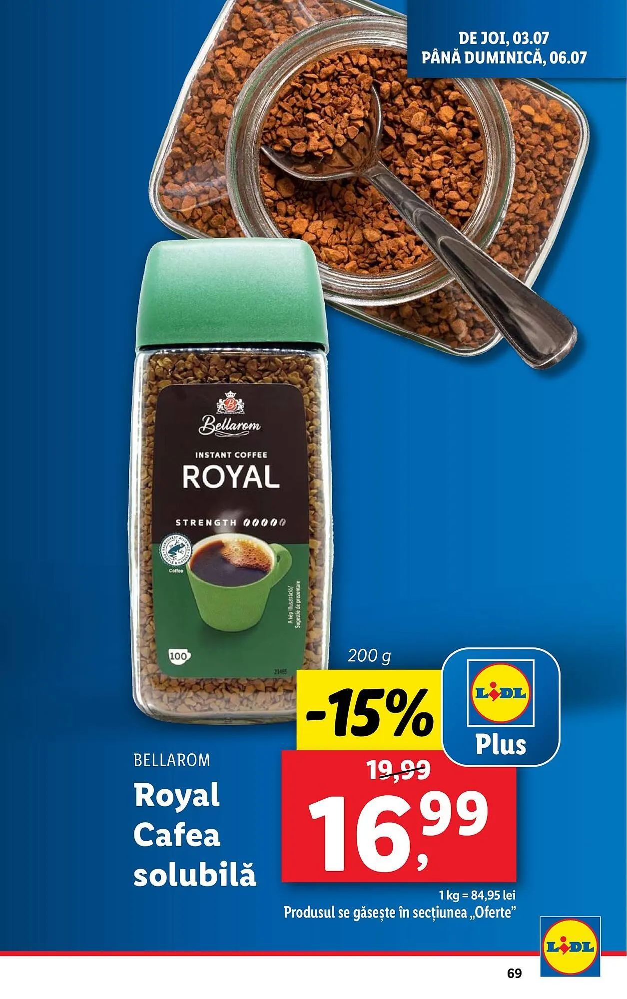 Catalog Catalog Lidl de la 30 iunie până la 6 iulie 2025 - Revista Pagina 69