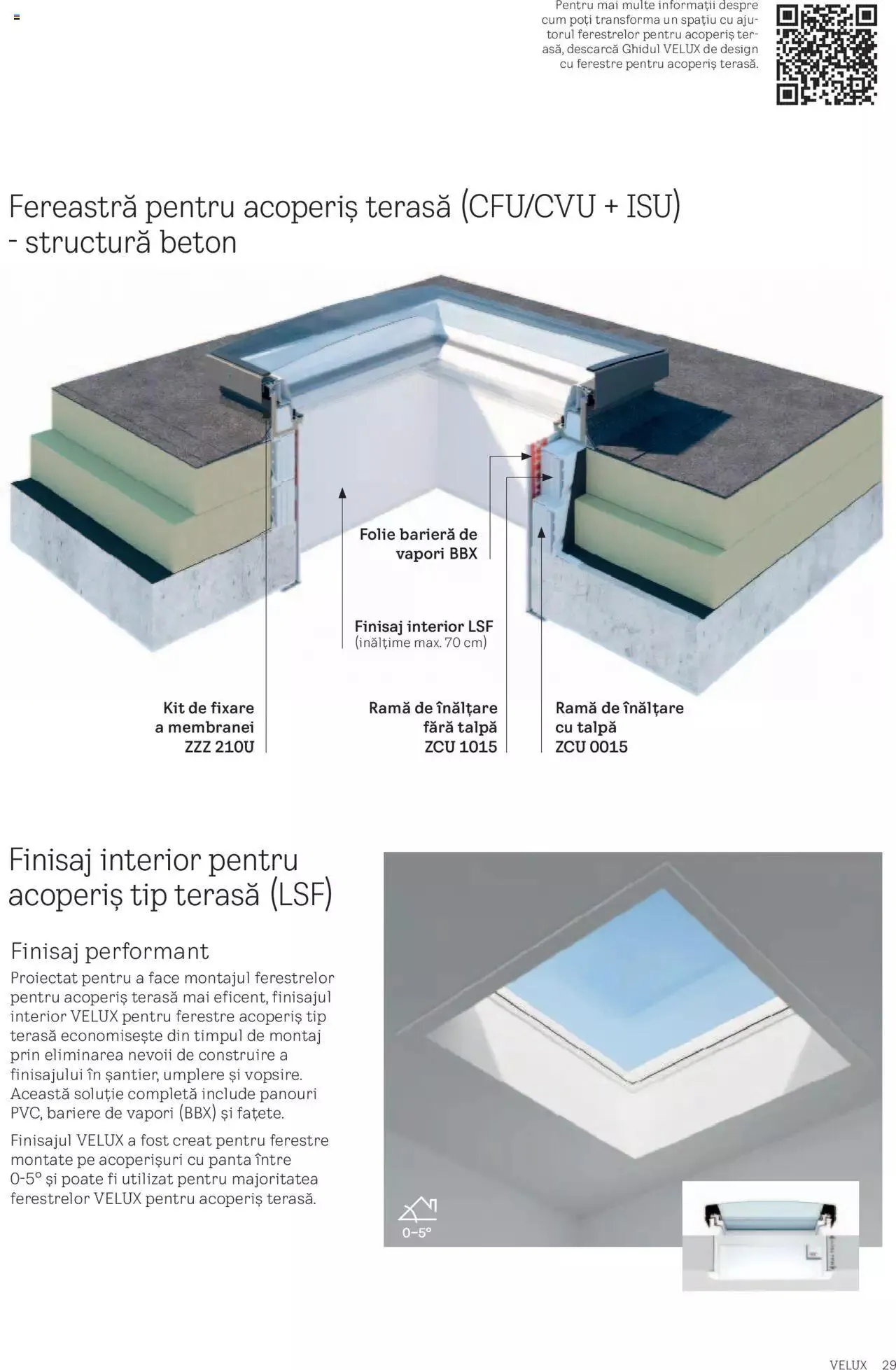 Catalog Velux catalog - Noua Generație De Ferestre Velux Pentru Acoperiș Terasă de la 1 septembrie până la 31 decembrie 2023 - Revista Pagina 29