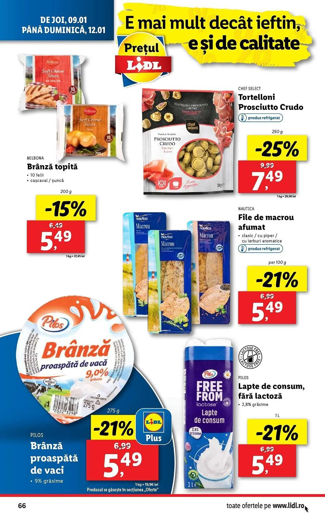 Catalog Catalog Lidl de la 6 ianuarie până la 12 ianuarie 2025 - Revista Pagina 66