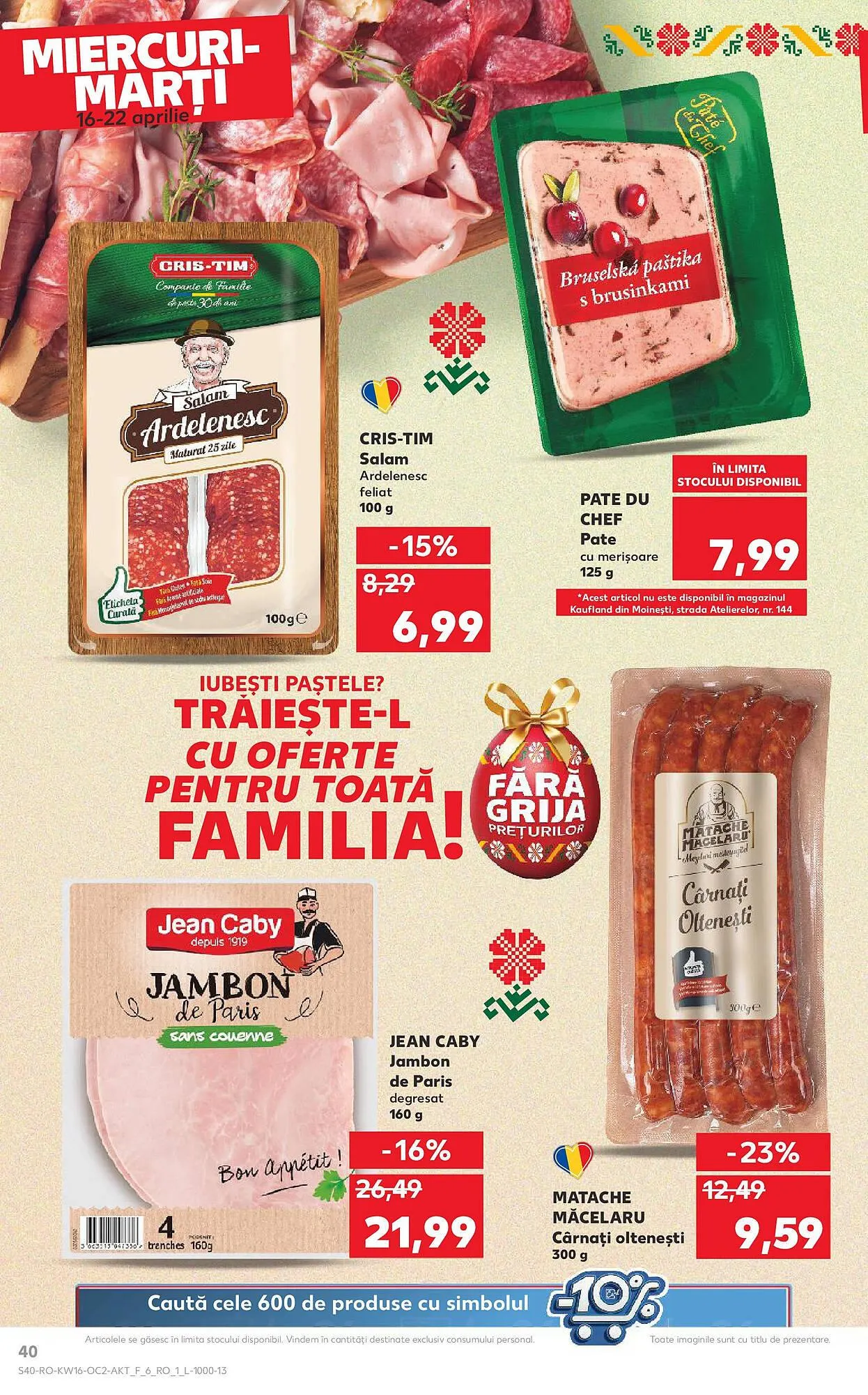 Catalog Catalog Kaufland de la 16 aprilie până la 22 aprilie 2025 - Revista Pagina 40