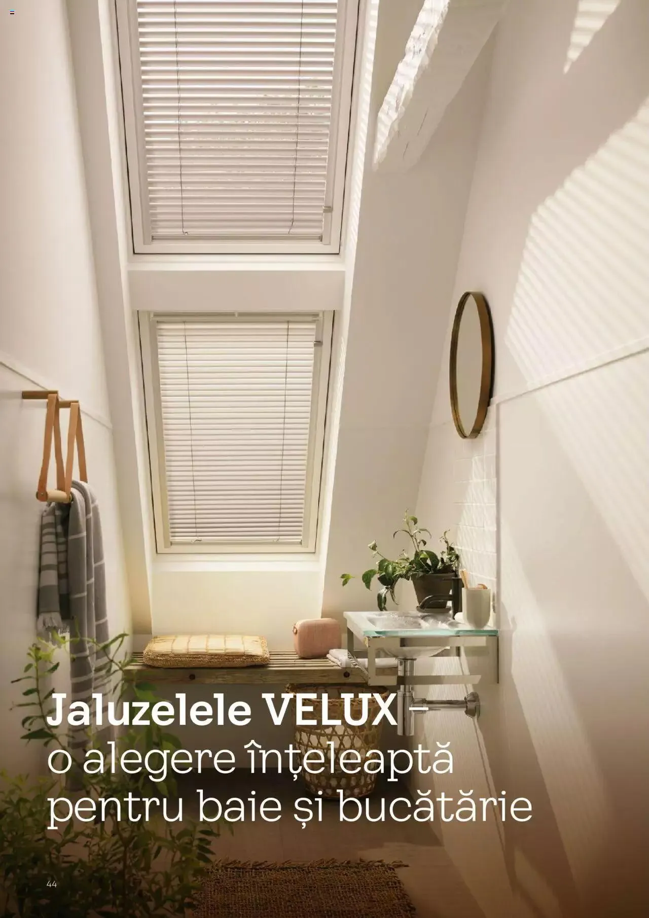 Catalog Velux catalog - Rulouri şi rolete 2023 de la 28 martie până la 31 decembrie 2023 - Revista Pagina 44