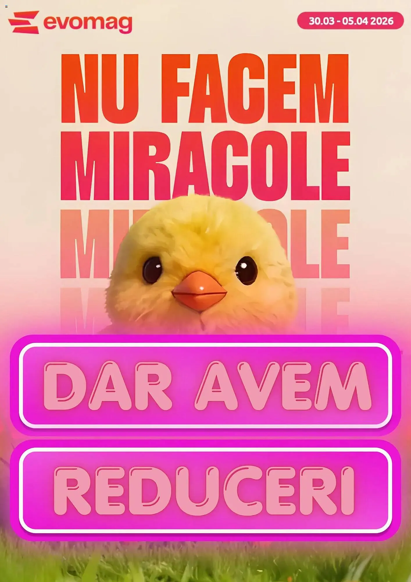 Catalog Catalog evoMag de la 29 martie până la 5 aprilie 2026 - Revista Pagina 1