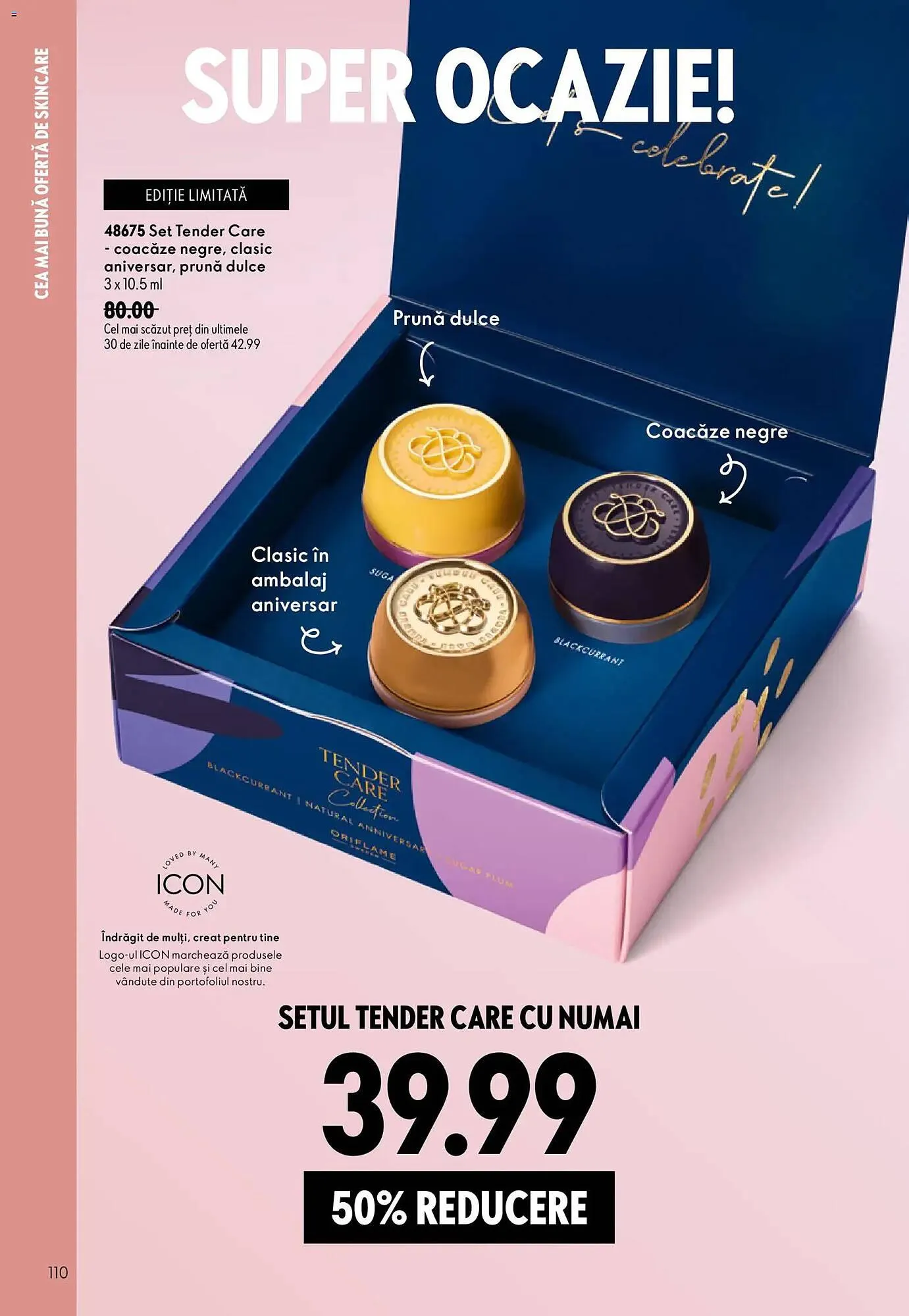 Catalog Catalog Oriflame de la 17 iunie până la 7 iulie 2026 - Revista Pagina 110