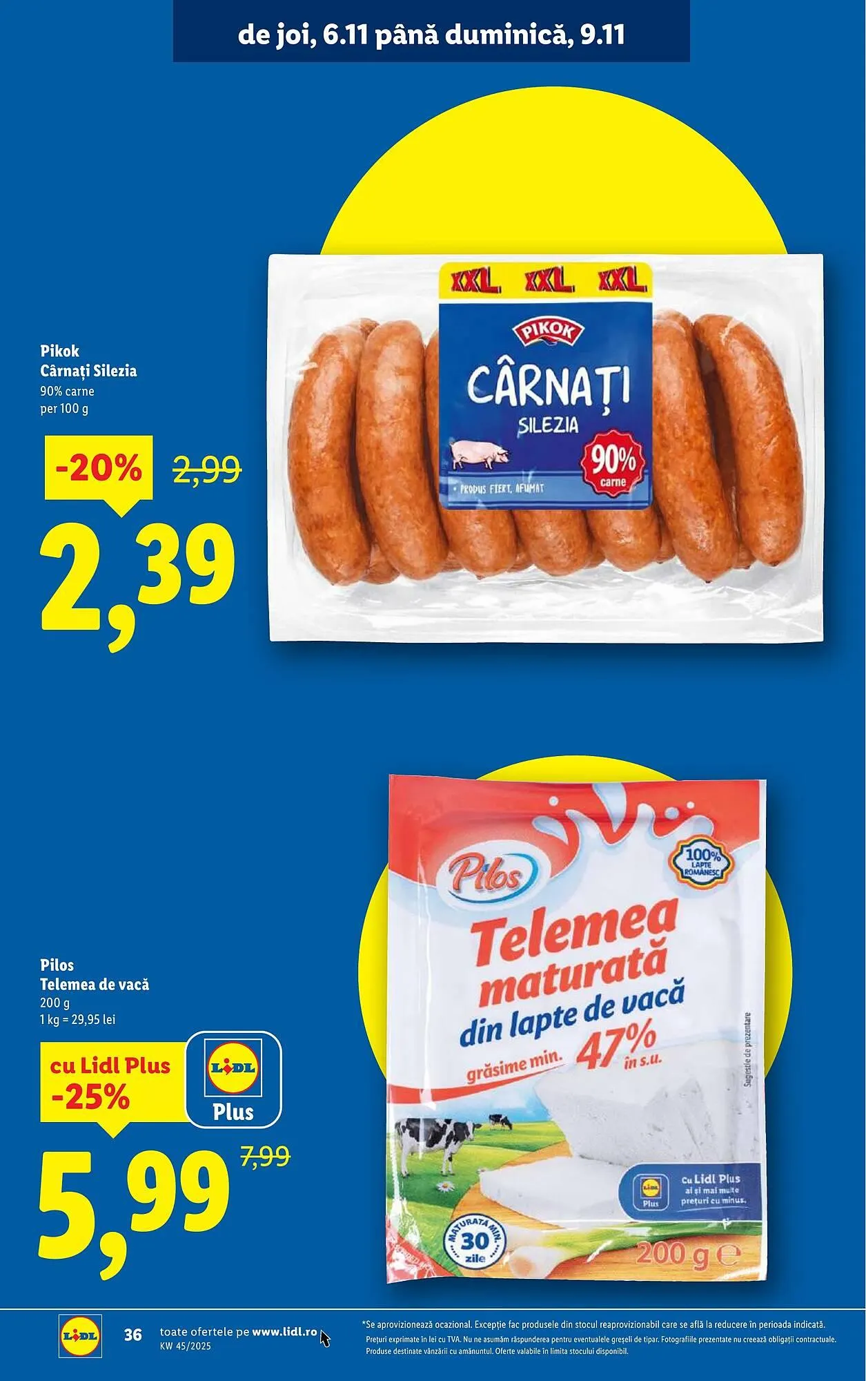Catalog Catalog Lidl de la 3 noiembrie până la 9 noiembrie 2025 - Revista Pagina 36