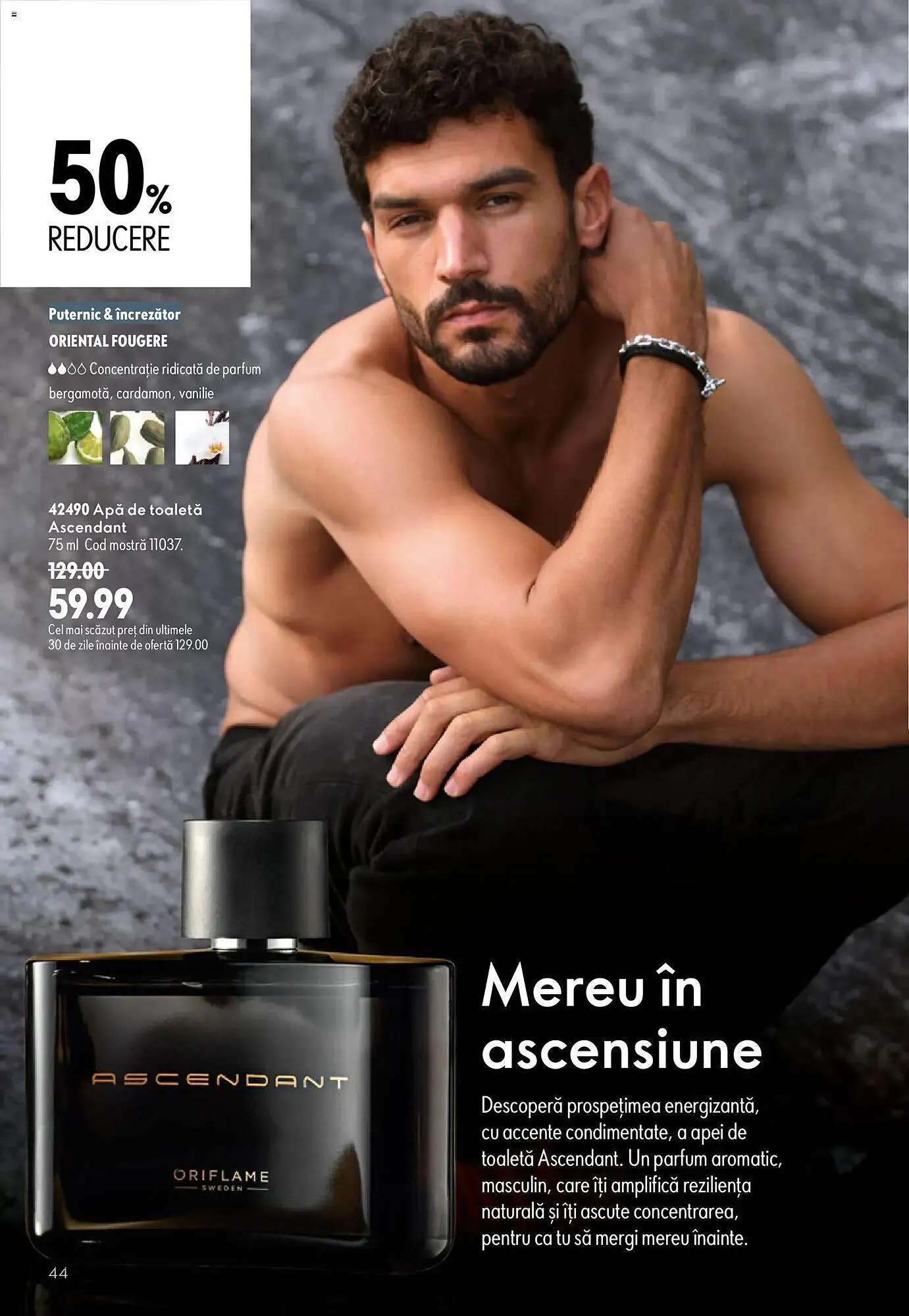 Catalog Catalog Oriflame de la 17 iunie până la 7 iulie 2026 - Revista Pagina 44