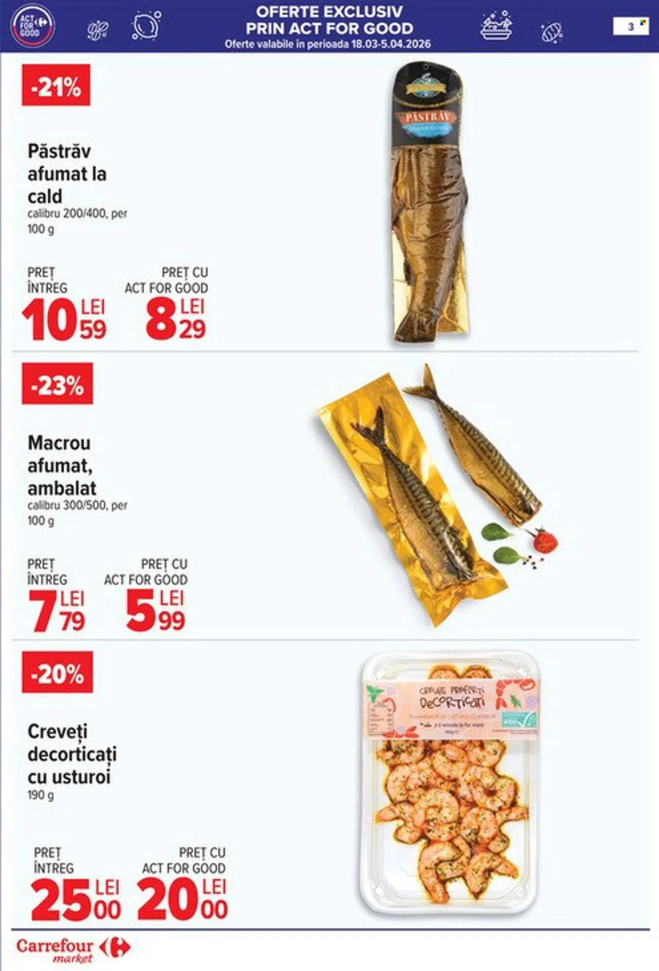 Catalog Catalog Carrefour Market de la 18 martie până la 24 martie 2026 - Revista Pagina 6