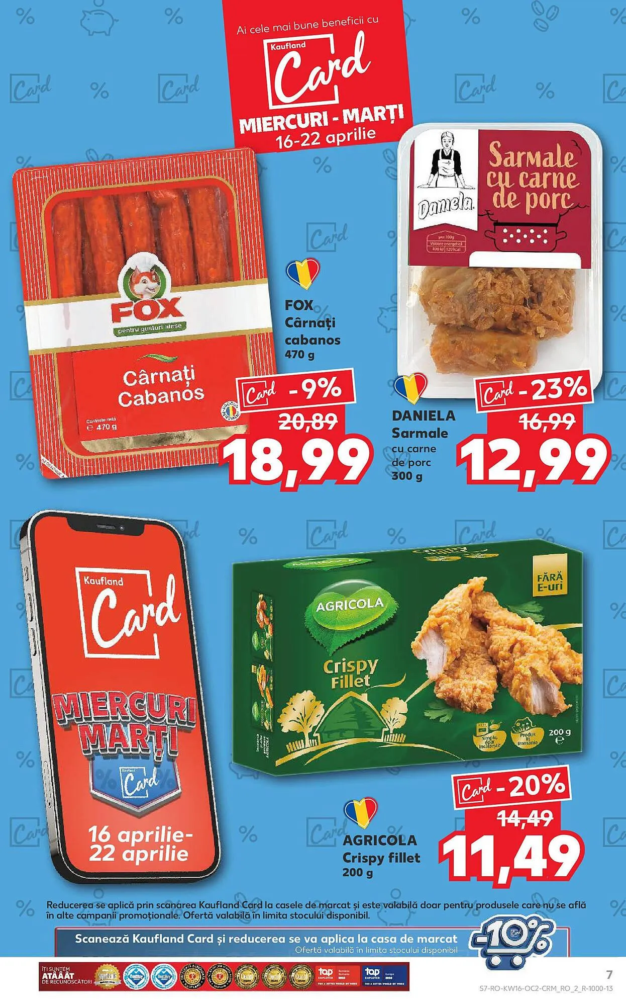 Catalog Catalog Kaufland de la 16 aprilie până la 22 aprilie 2025 - Revista Pagina 7