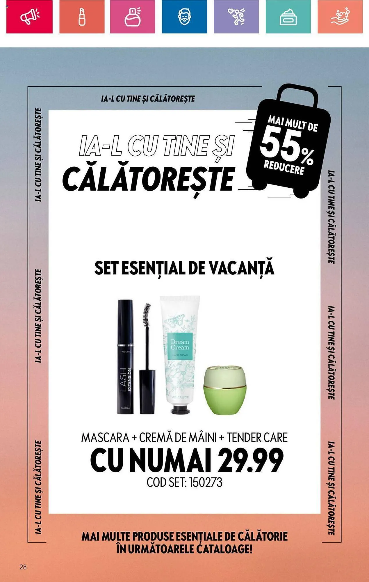 Catalog Oriflame catalog de la 28 mai până la 17 iunie 2024 - Revista Pagina 28