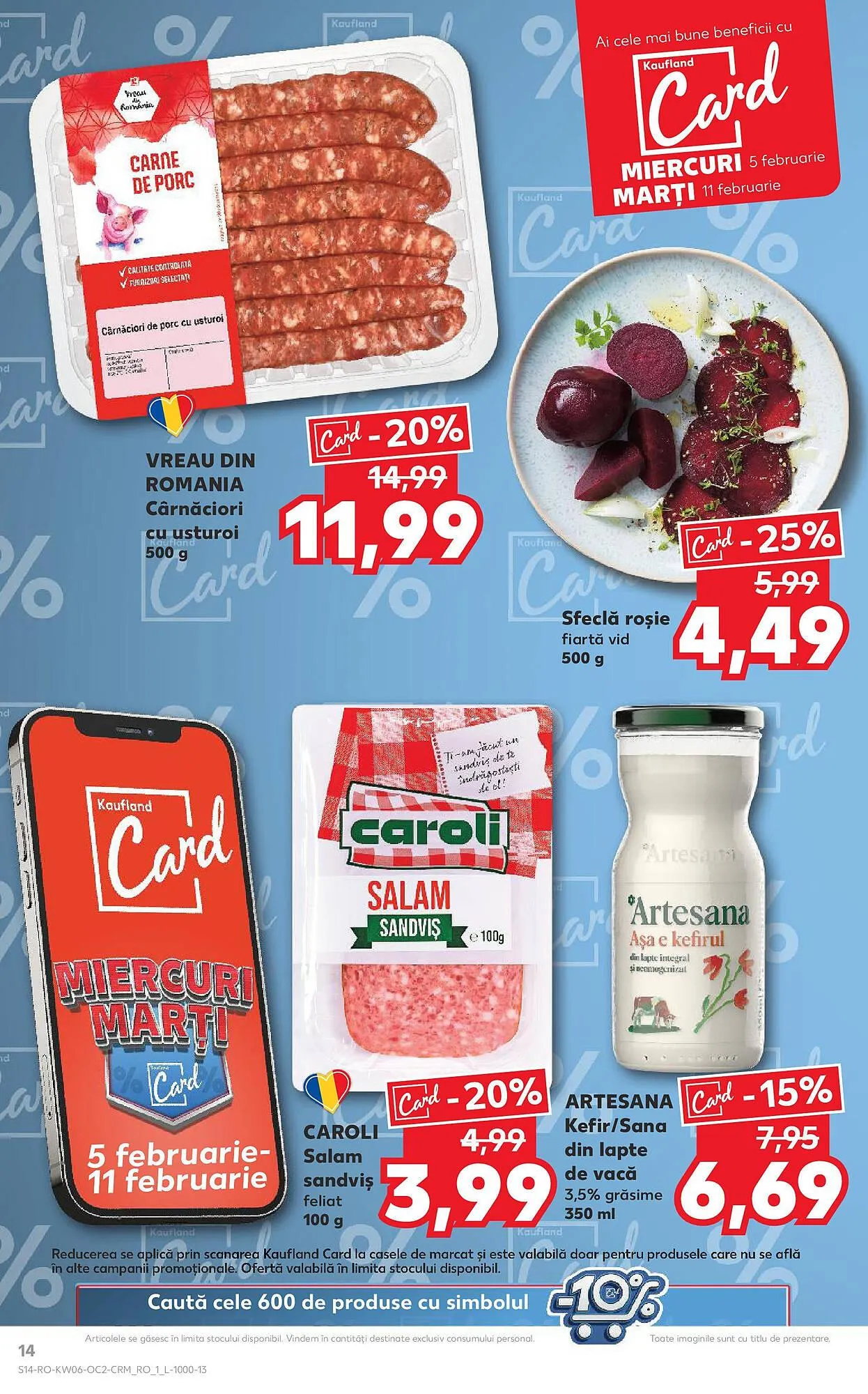 Catalog Catalog Kaufland de la 5 februarie până la 11 februarie 2025 - Revista Pagina 14