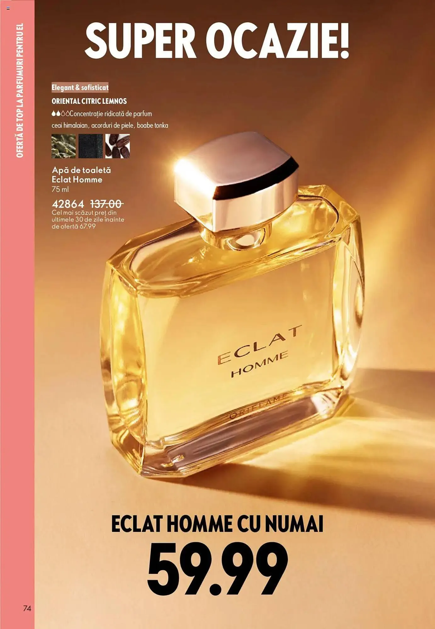 Catalog Catalog Oriflame de la 22 octombrie până la 11 noiembrie 2025 - Revista Pagina 74