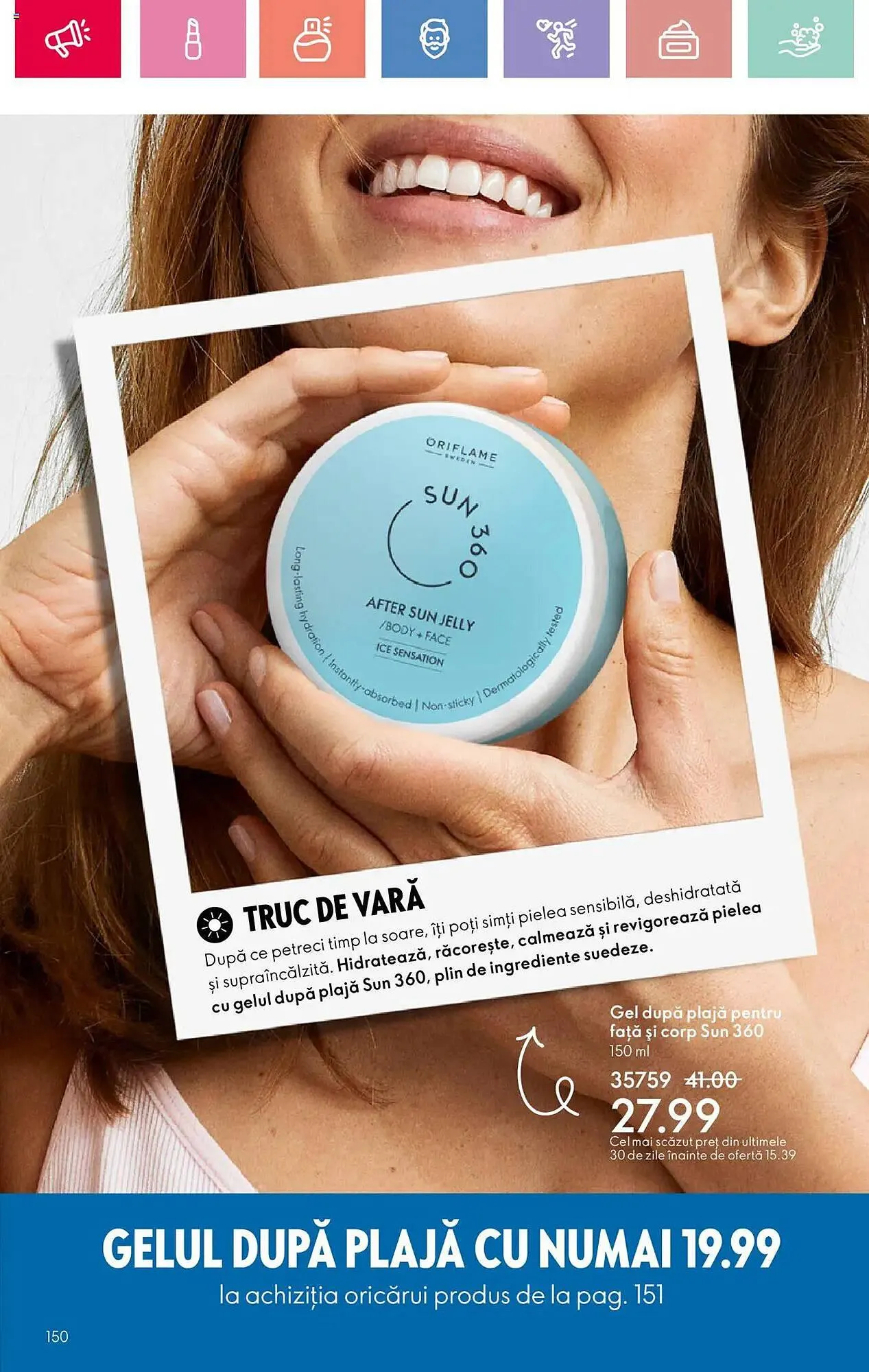 Catalog Catalog Oriflame de la 4 mai până la 24 mai 2025 - Revista Pagina 150