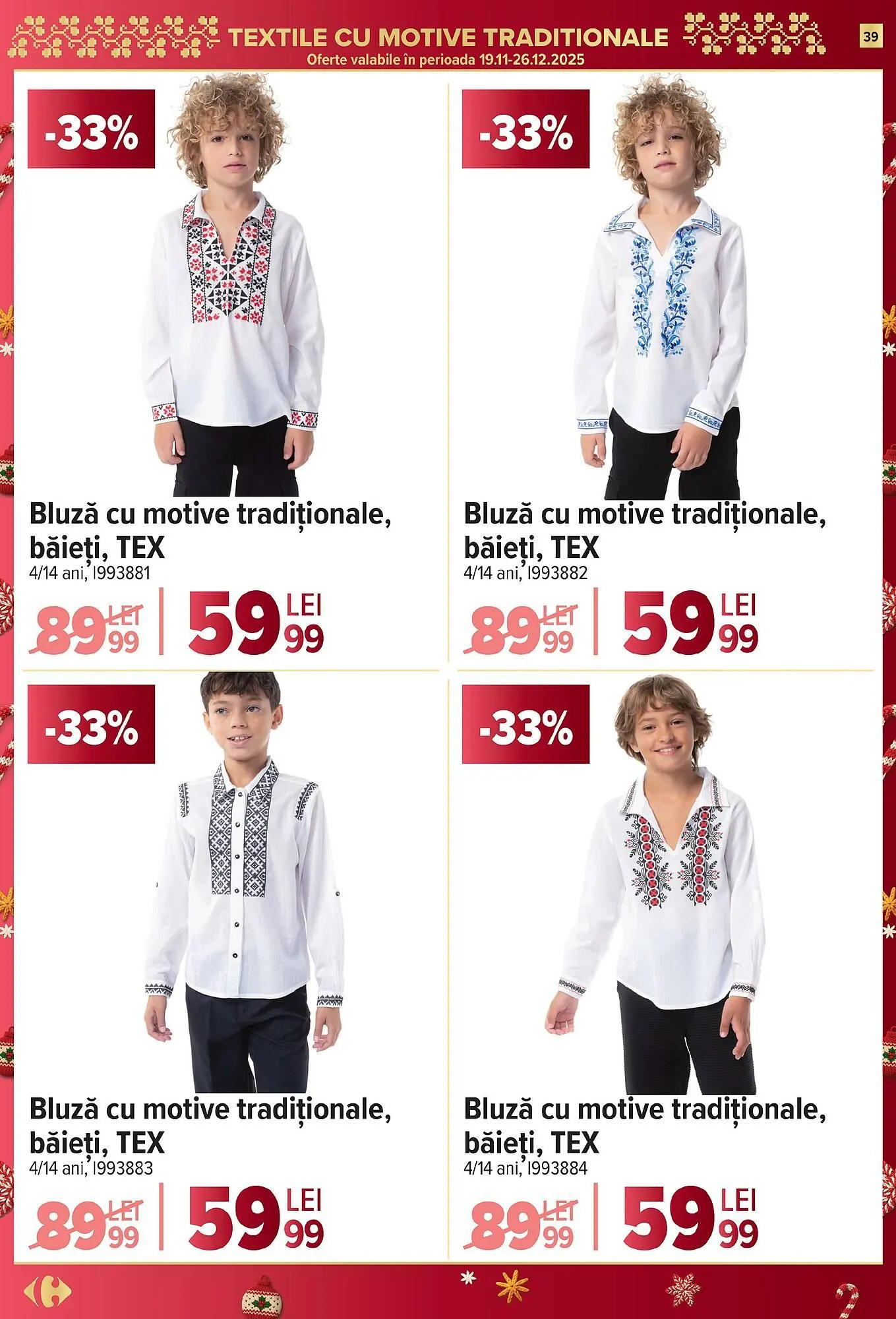 Catalog Catalog Carrefour de la 26 noiembrie până la 2 decembrie 2025 - Revista Pagina 39