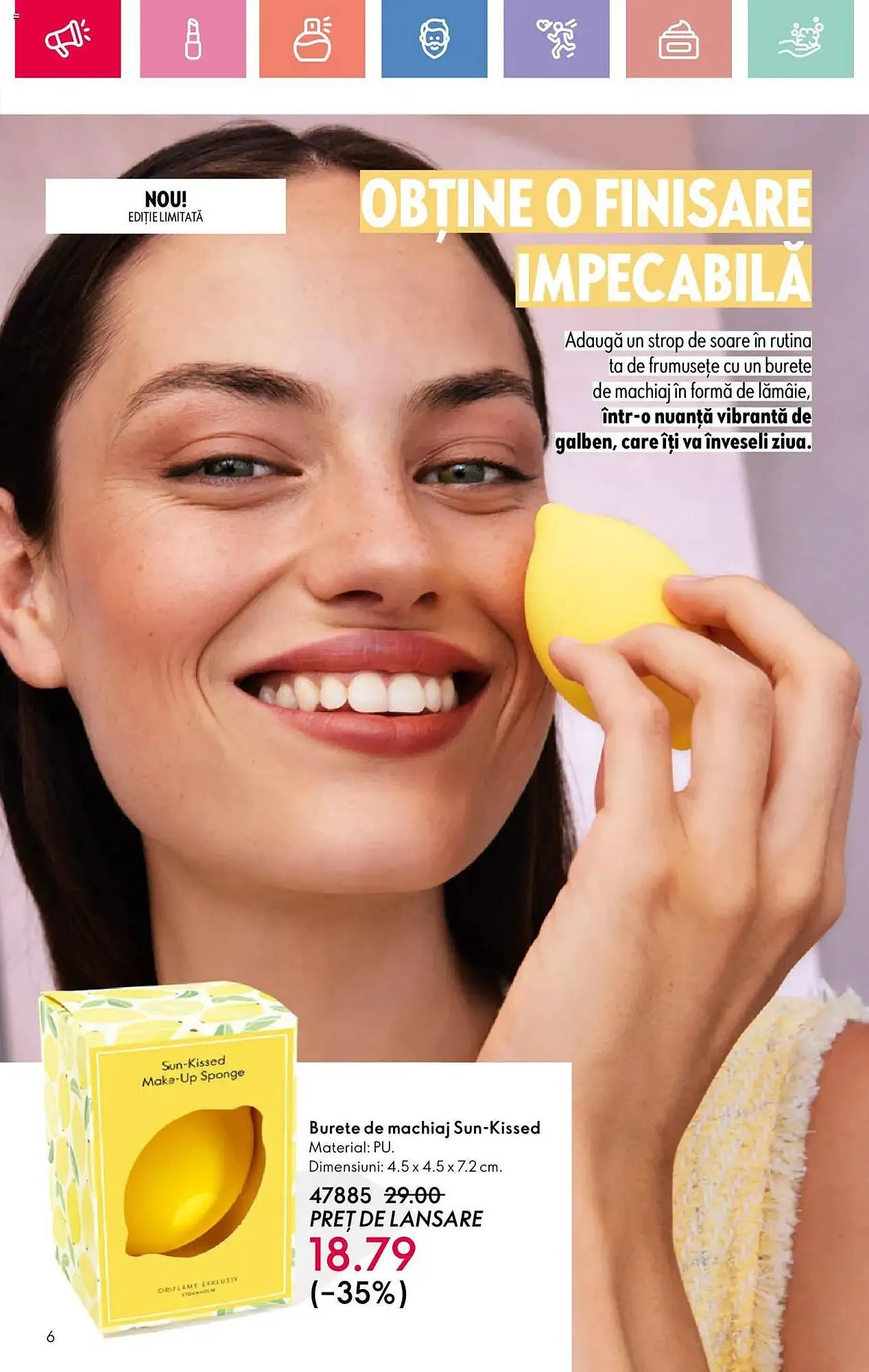 Catalog Catalog Oriflame de la 25 mai până la 14 iunie 2025 - Revista Pagina 6
