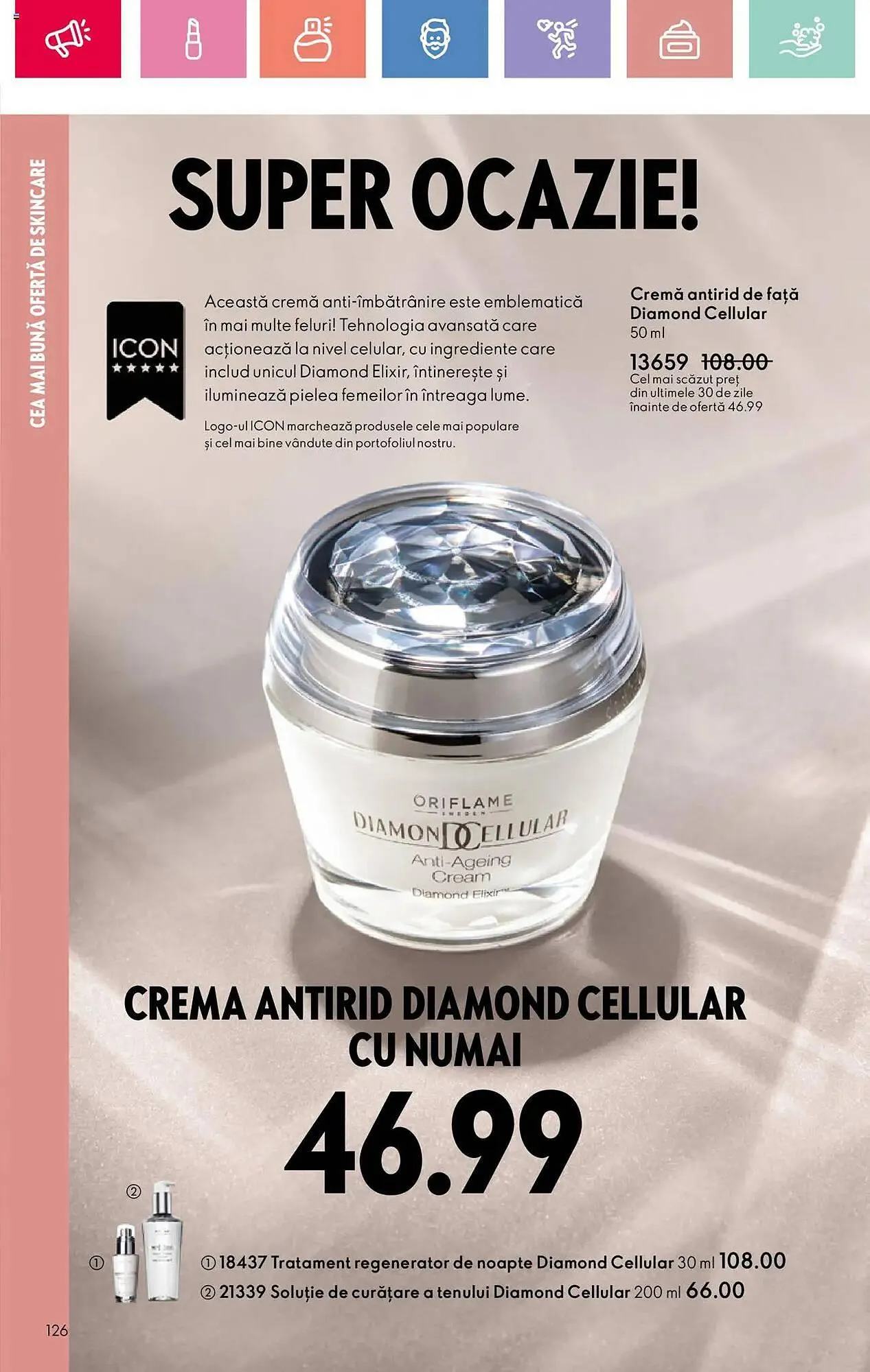 Catalog Catalog Oriflame de la 6 iulie până la 26 iulie 2025 - Revista Pagina 126